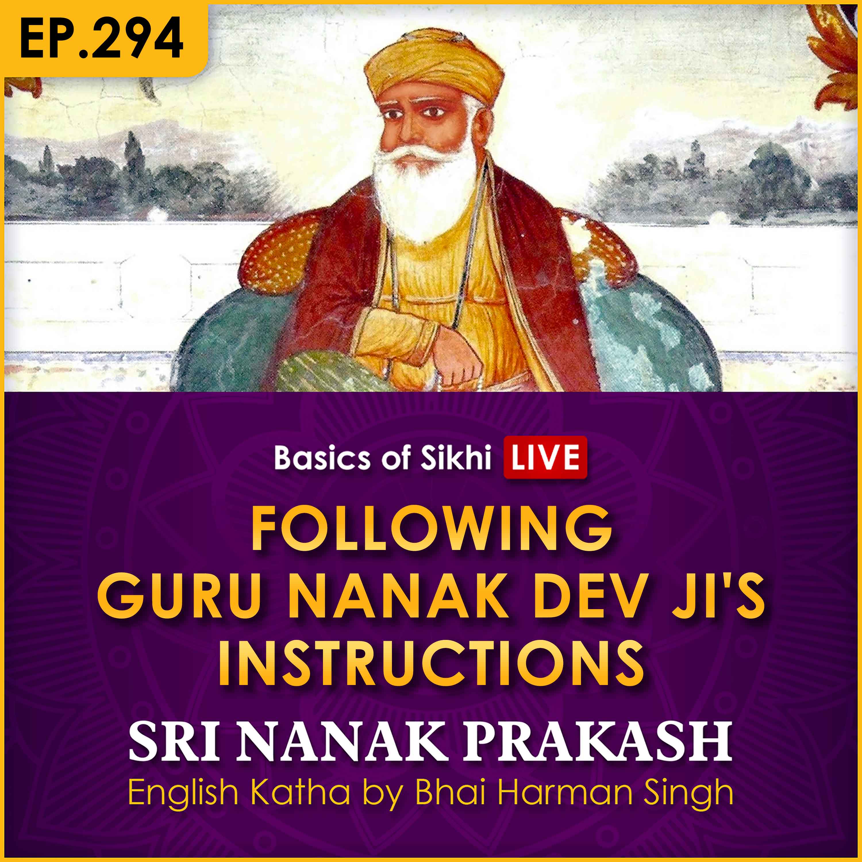 Following Guru Nanak Dev Ji's Instructions