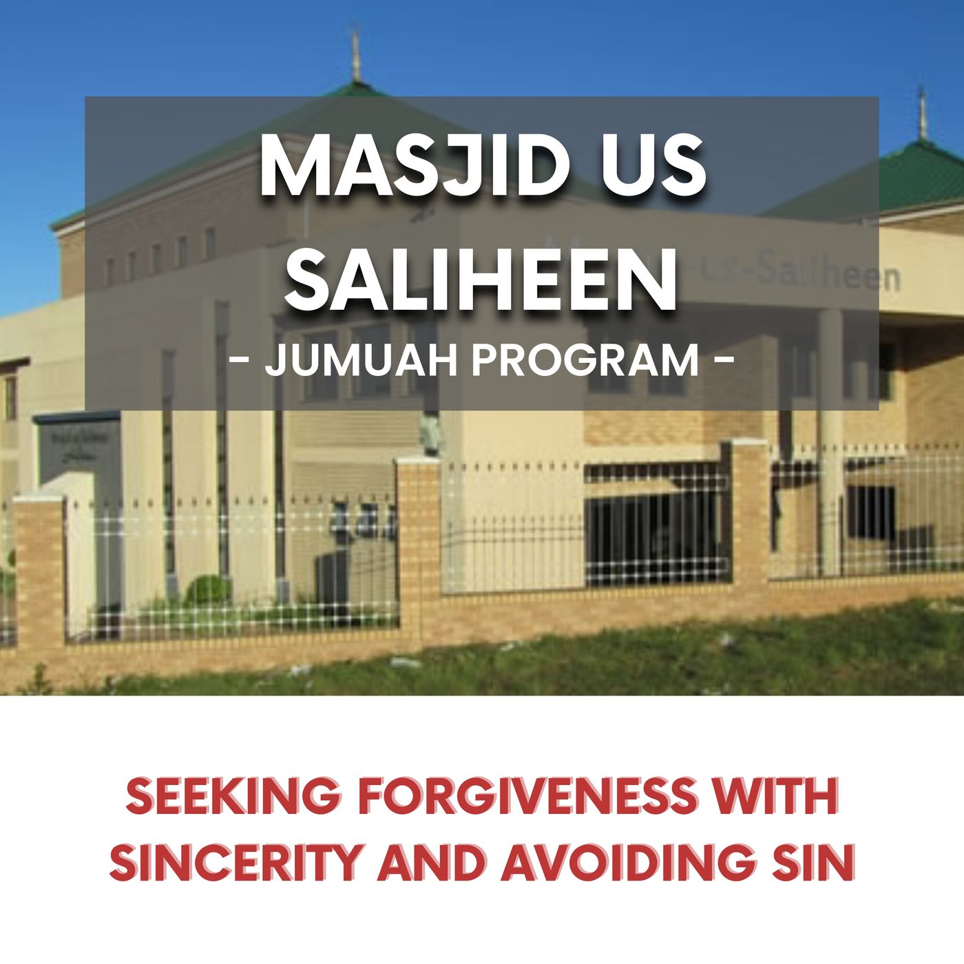 Seeking Forgiveness with Sincerity and Avoiding Sin