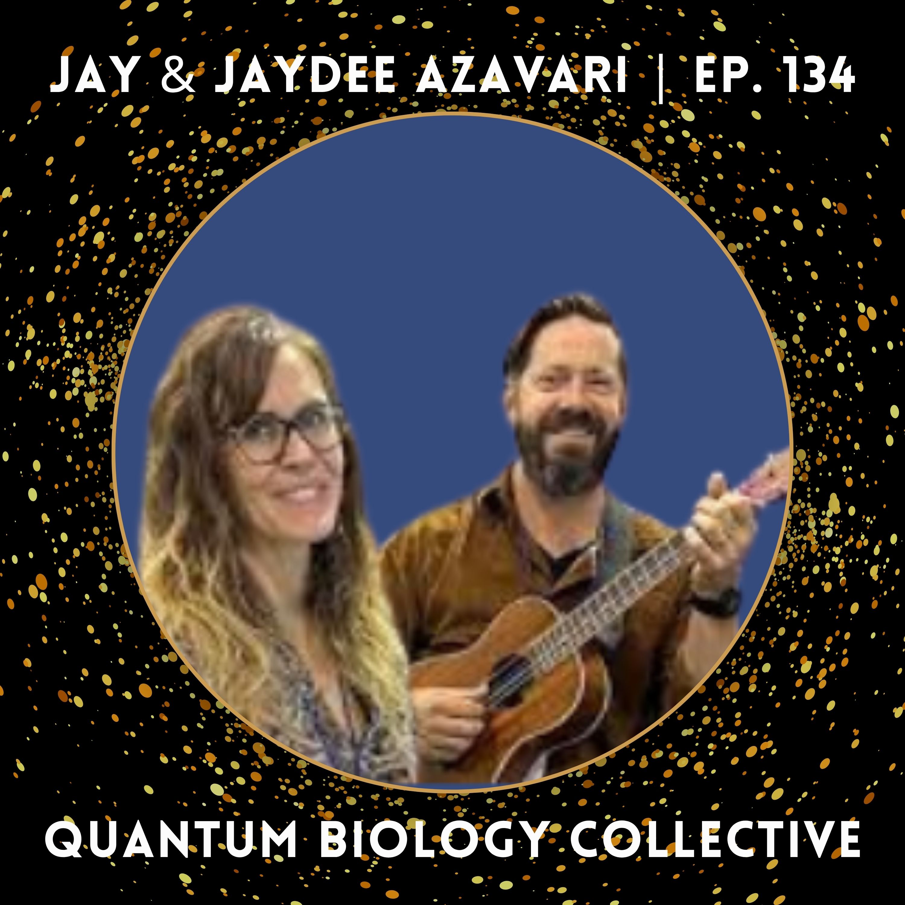 134: Jay & Jaydee Azavari - Living in Rhythm: Family Sovereignty & The Cycles of Nature