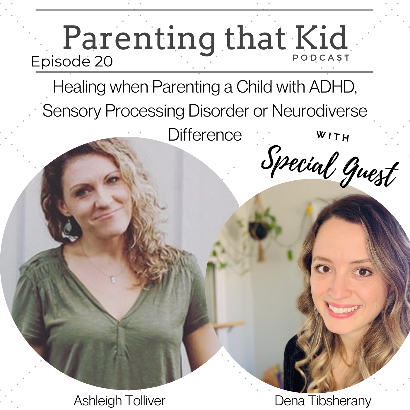 Artwork for podcast Parenting That Kid with Ashleigh Tolliver