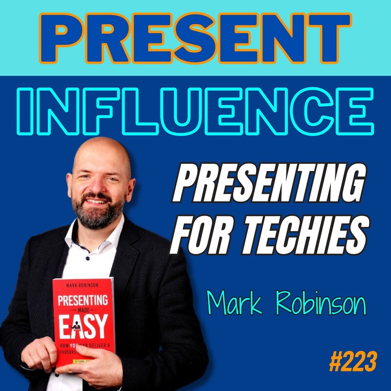 Artwork for podcast Present Influence: The Professional Speaking Show