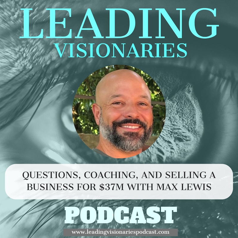 Artwork for podcast Leading Visionaries Podcast