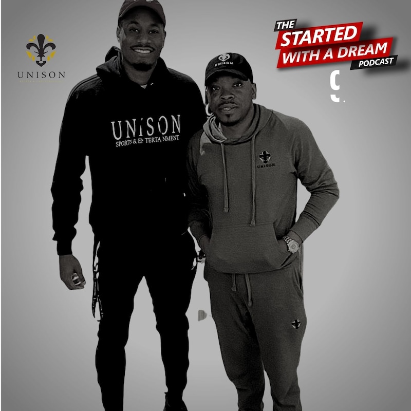 Artwork for podcast The Started With A Dream Podcast w/ Jacolby Gilliam