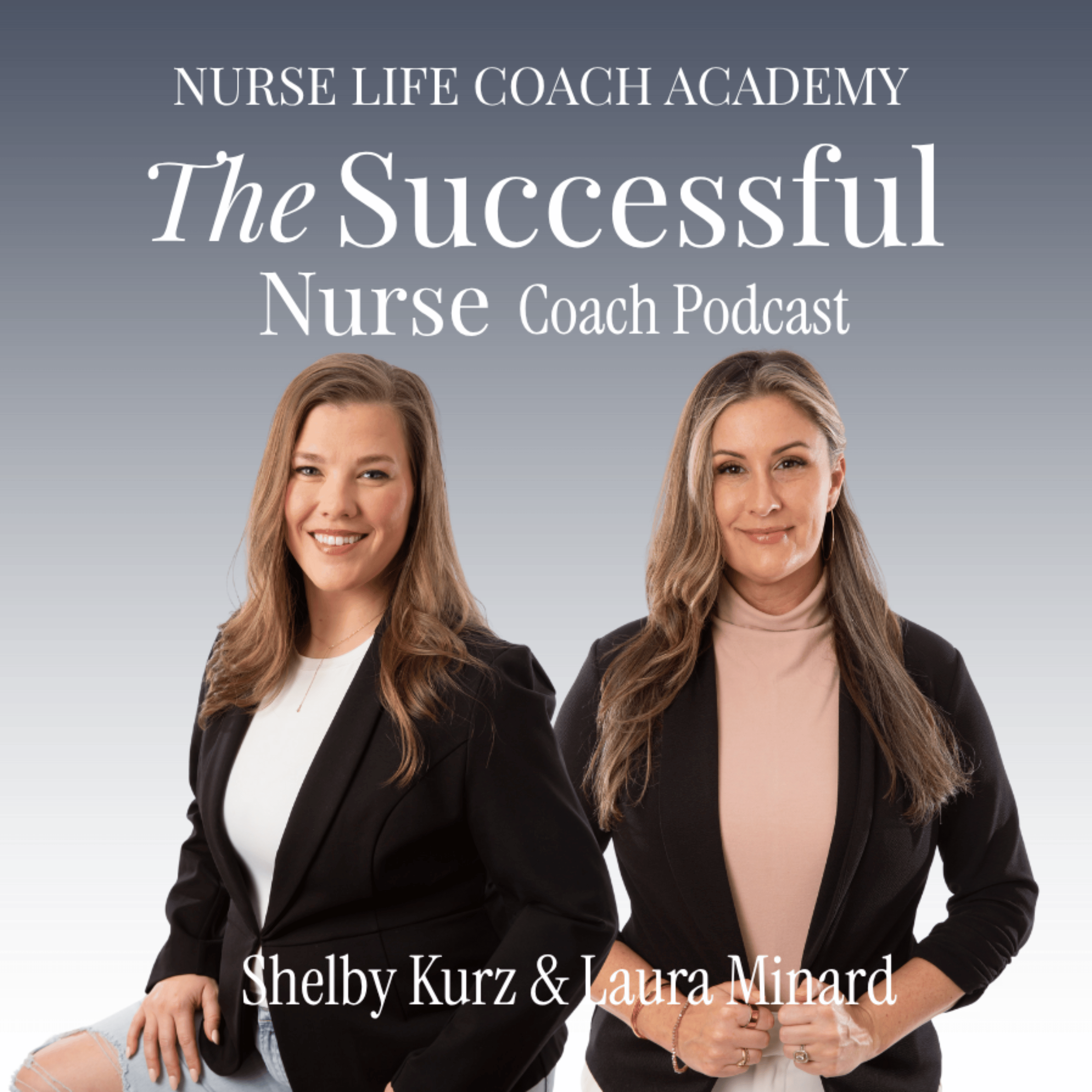 The Successful Nurse Coaches ™