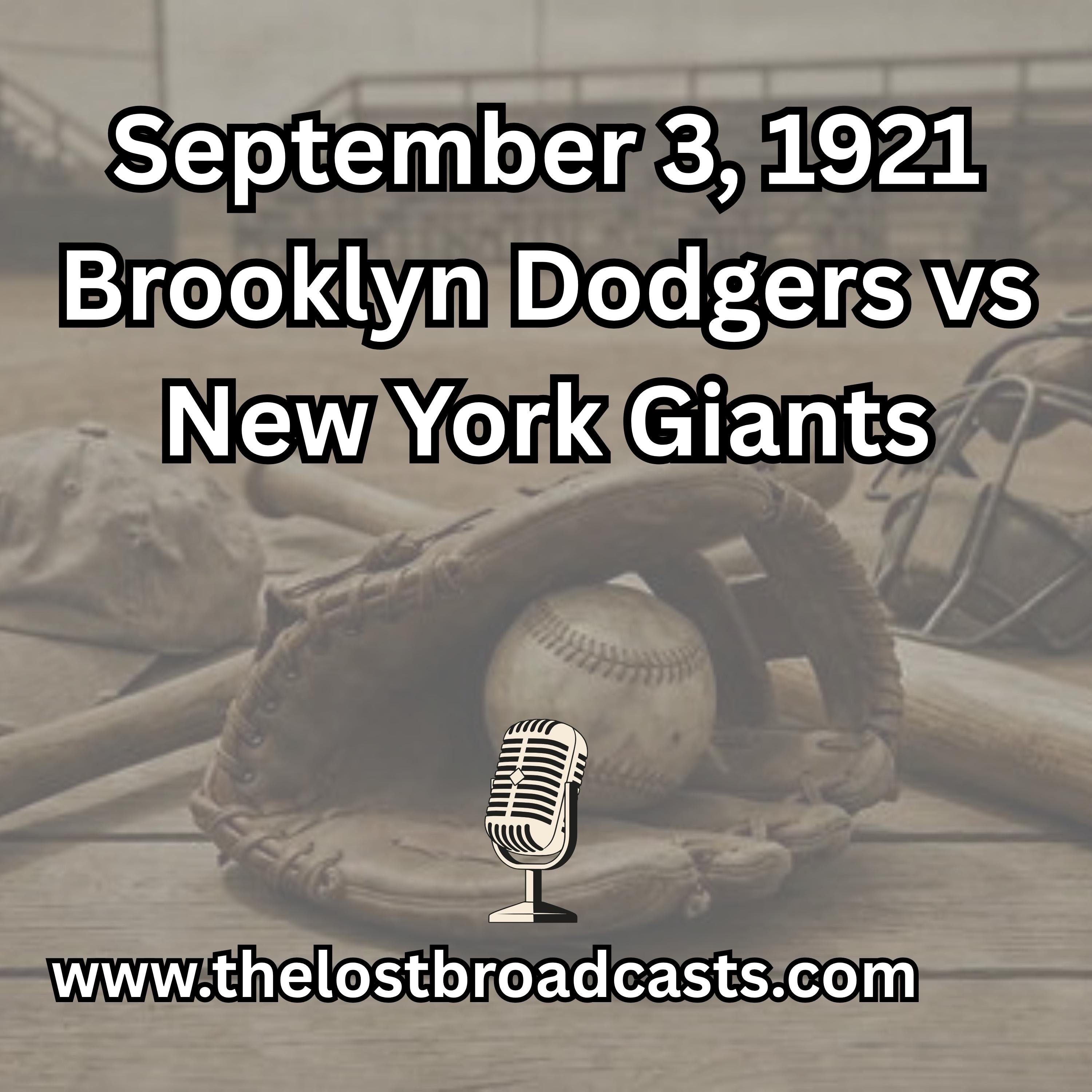 September 3, 1921 Brooklyn Dodgers vs New York Giants