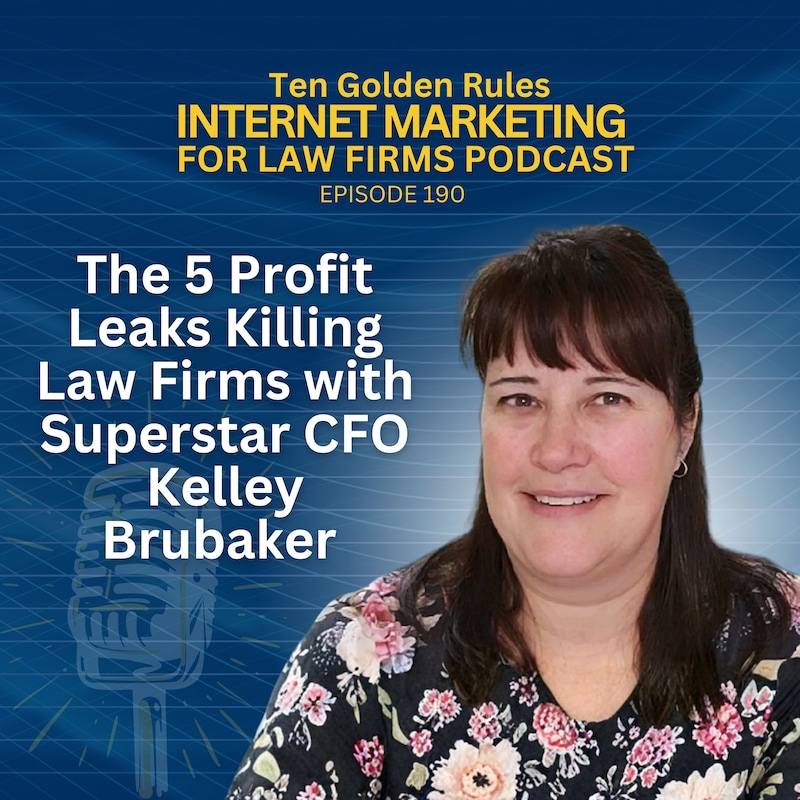Artwork for podcast Ten Golden Rules Internet Marketing for Law Firms Podcast