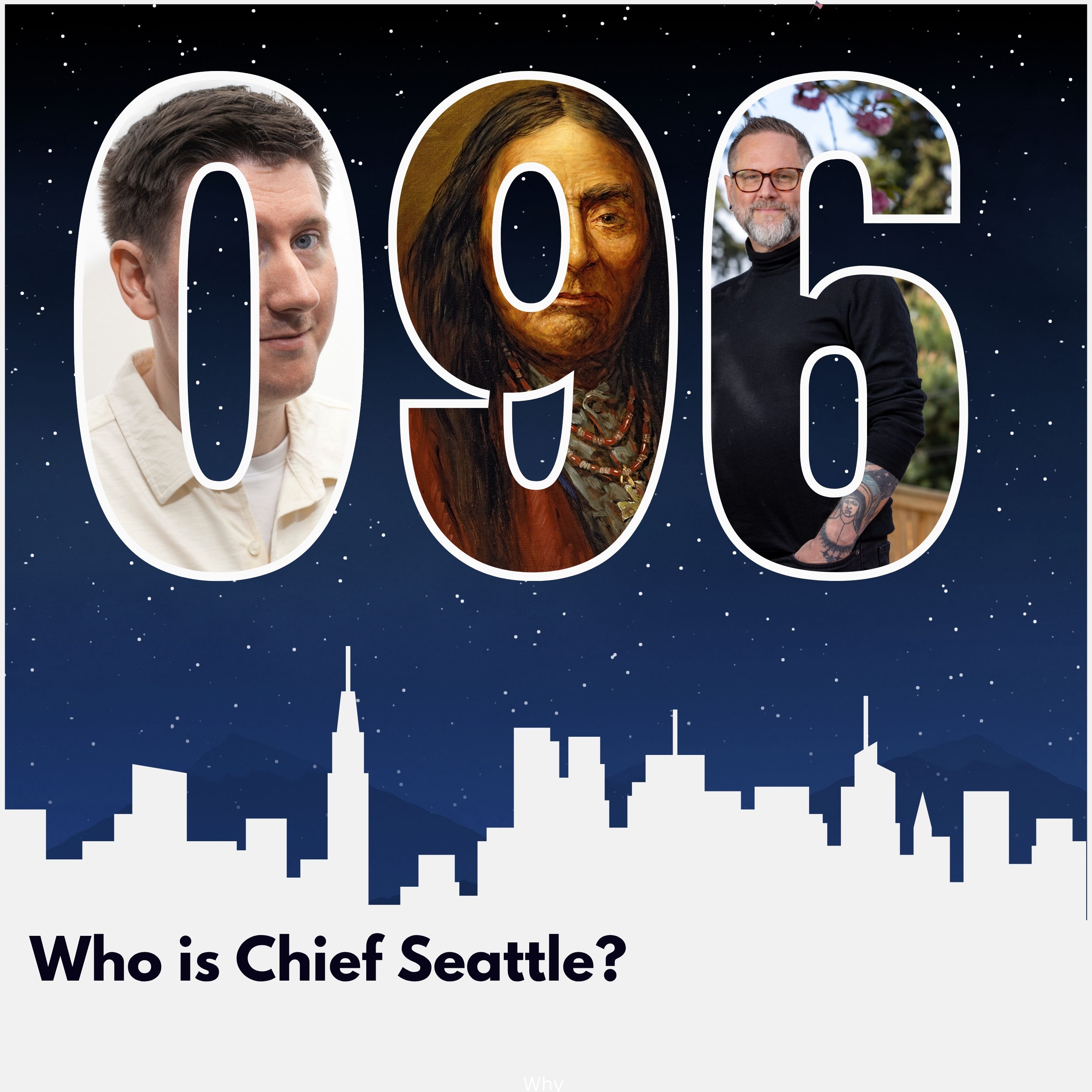 Who is Chief Seattle? Who is Chief Seattle?