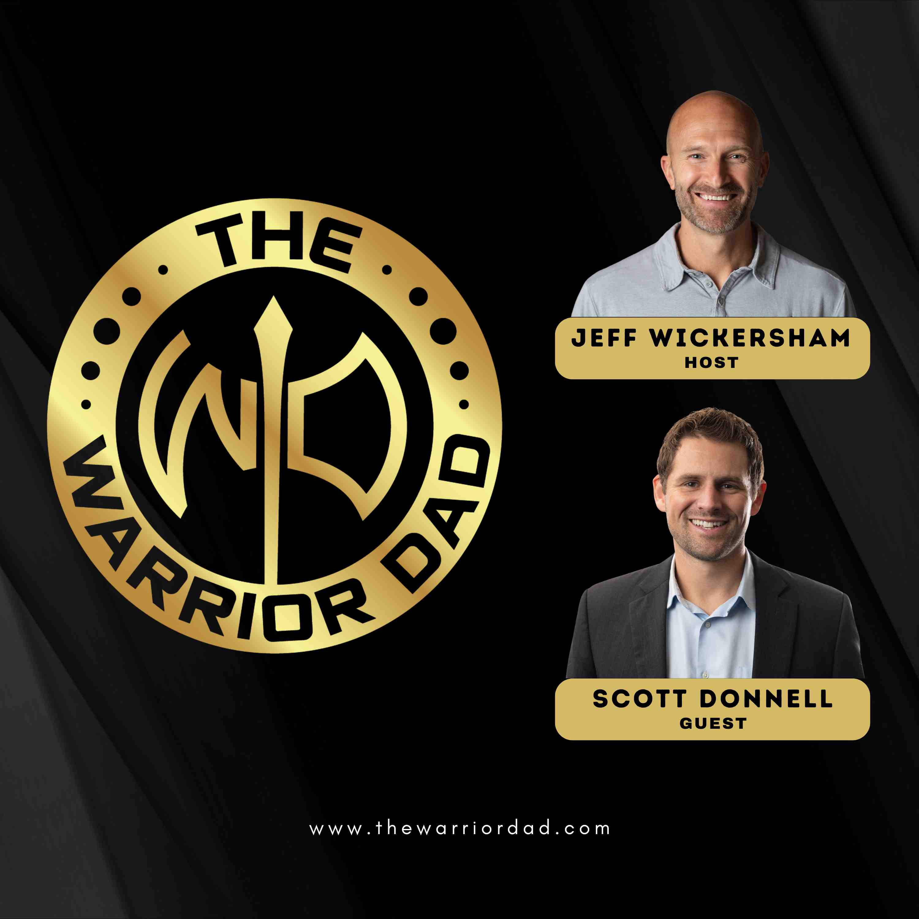 The Warrior Dad
