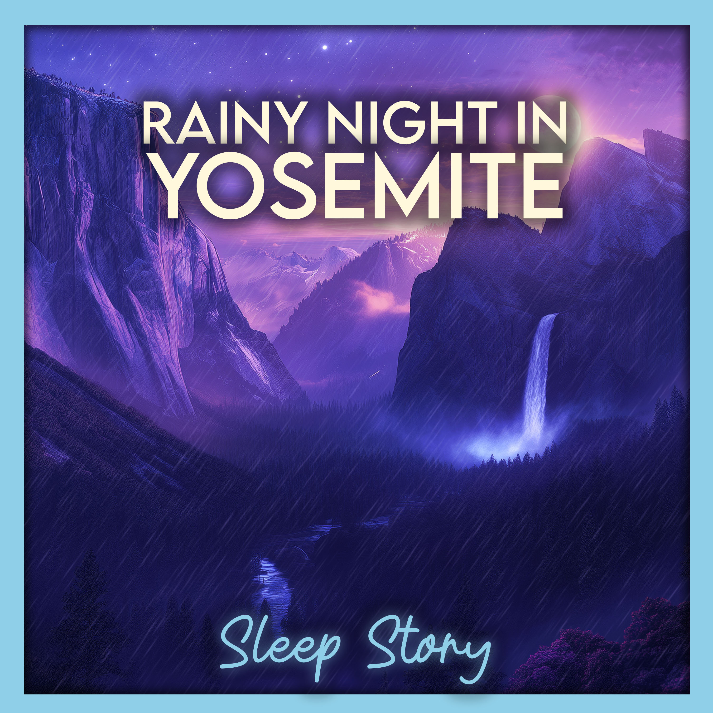 Rainy Day Rainbow Falls in Yosemite: Get Sleepy with Nature’s Glow