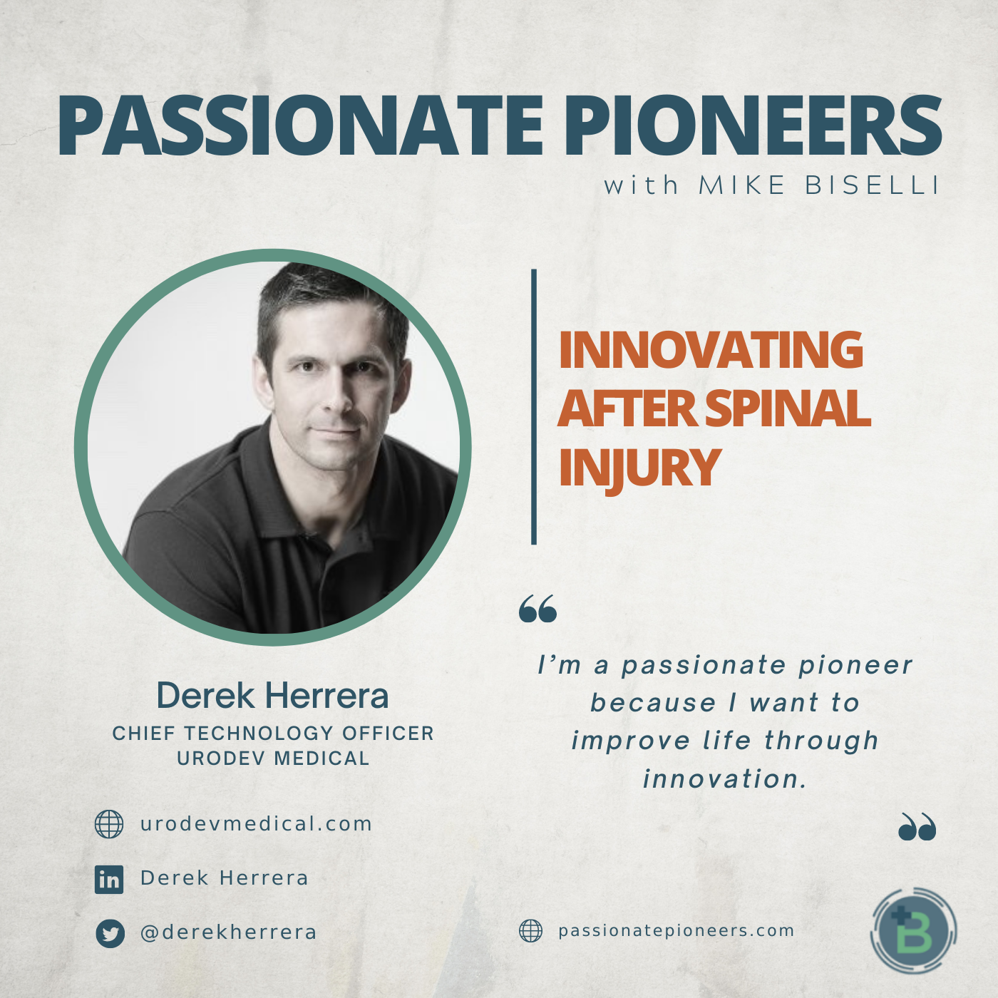Innovating After Spinal Injury with Derek Herrera