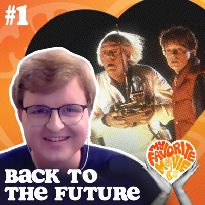 Artwork for podcast My Favorite Movie is...