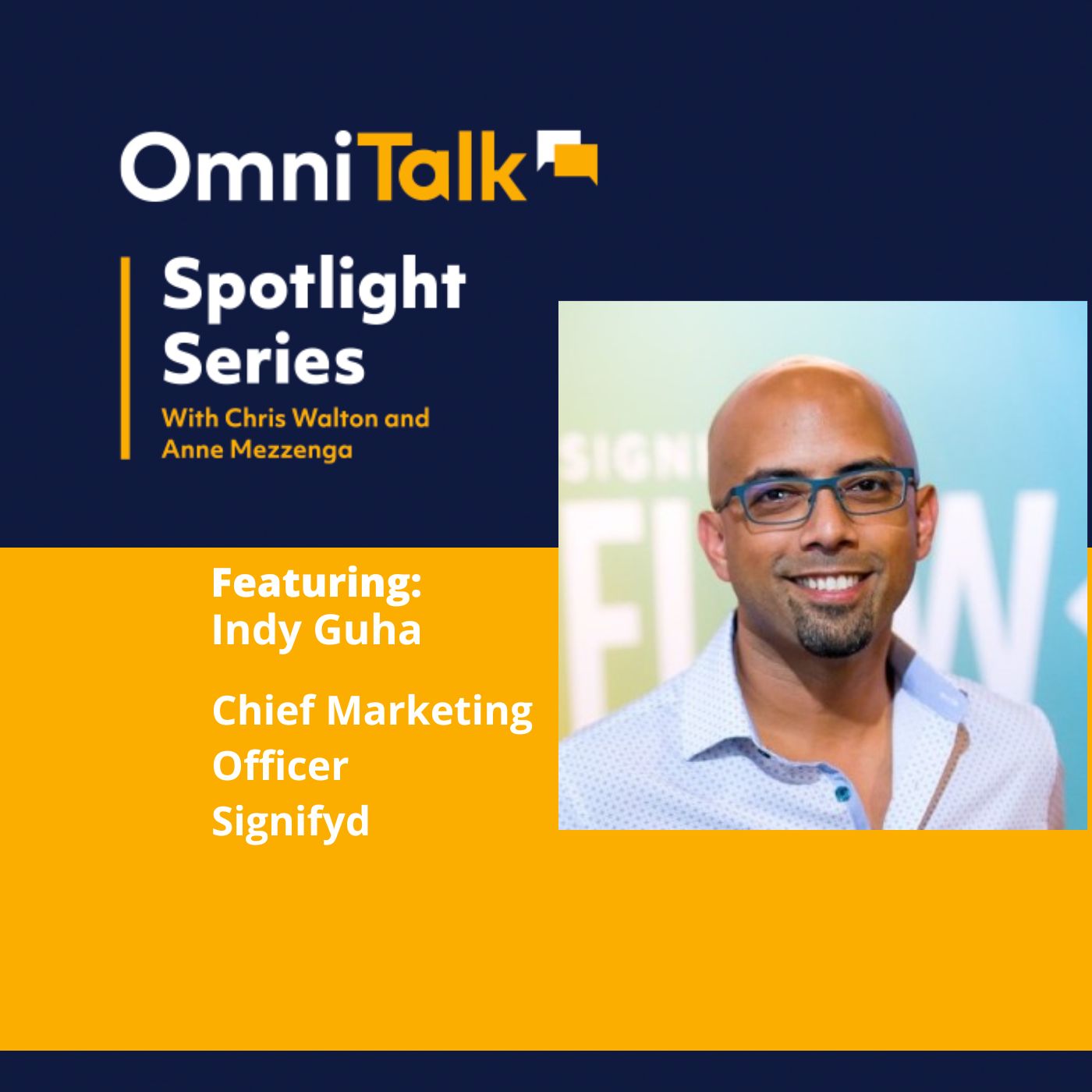 Spotlight Series | Signifyd CMO Indy Guha (Groceryshop Special Report)