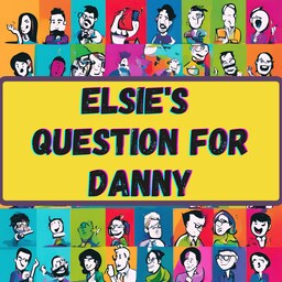Artwork for Elsie's Question for Danny