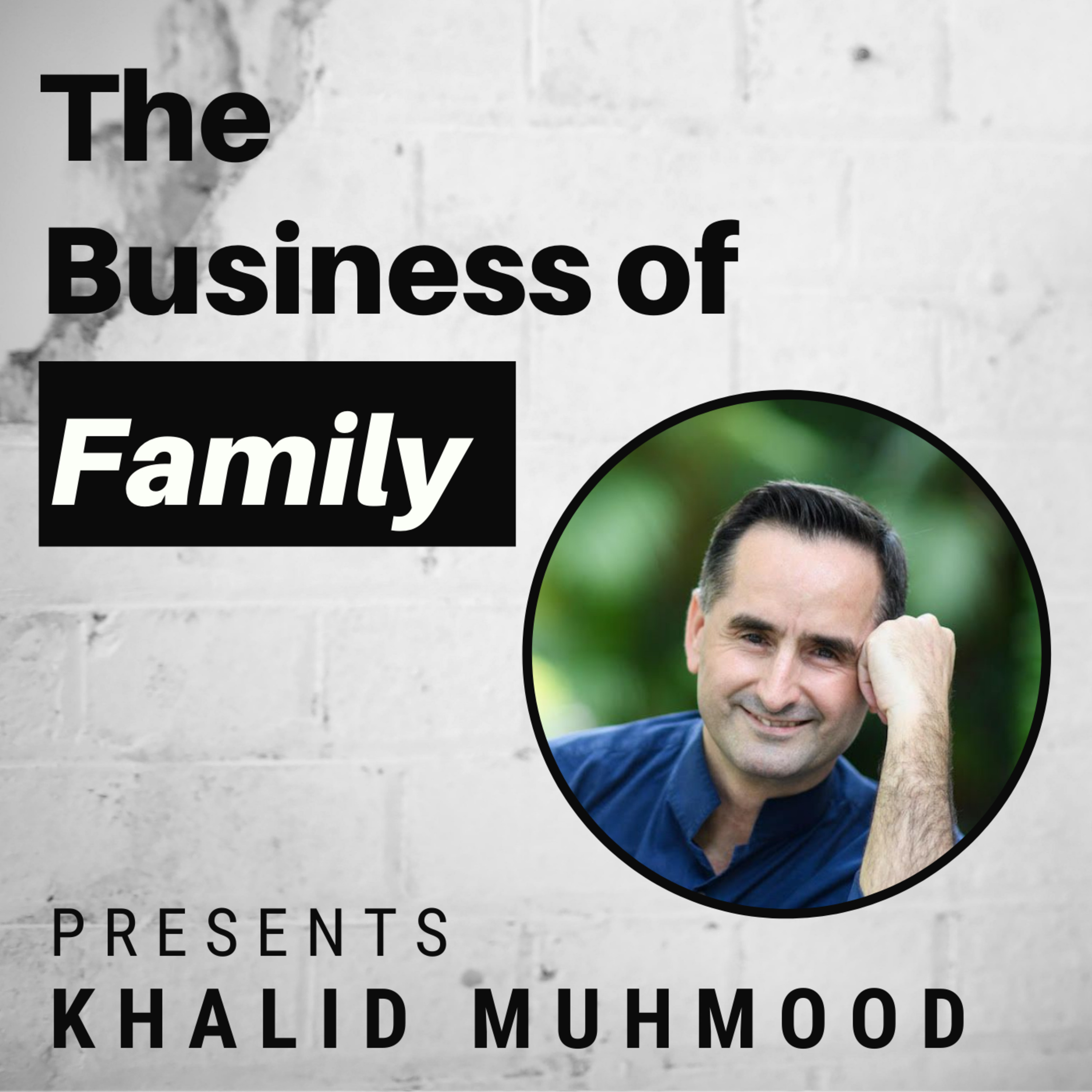 Cover art for “Khalid Muhmood - Using the Family Holding Company to invest in Education”
