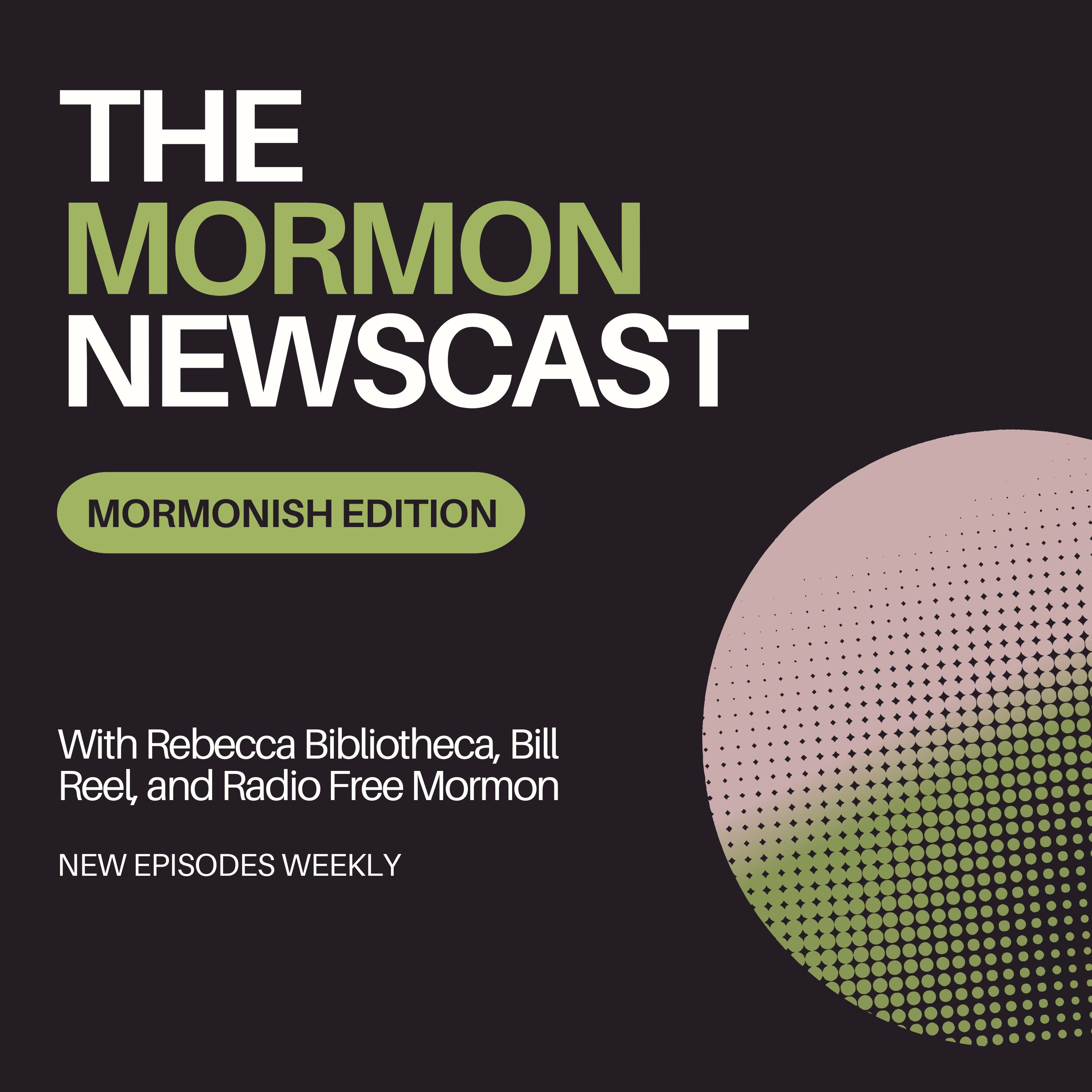 Show artwork for The Mormon Newscast: Mormonish Edition