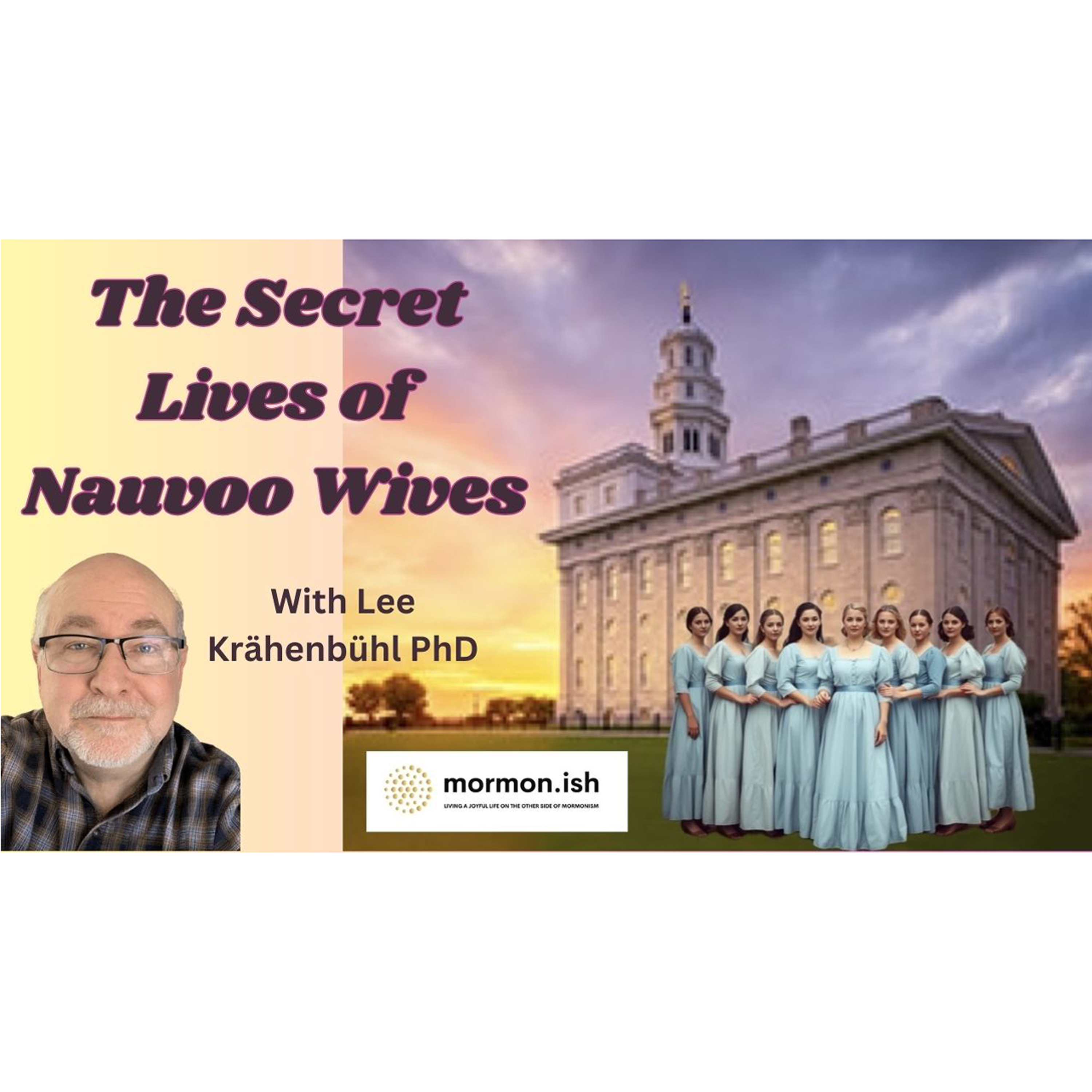 cover of episode The Secret Lives of Nauvoo Wives