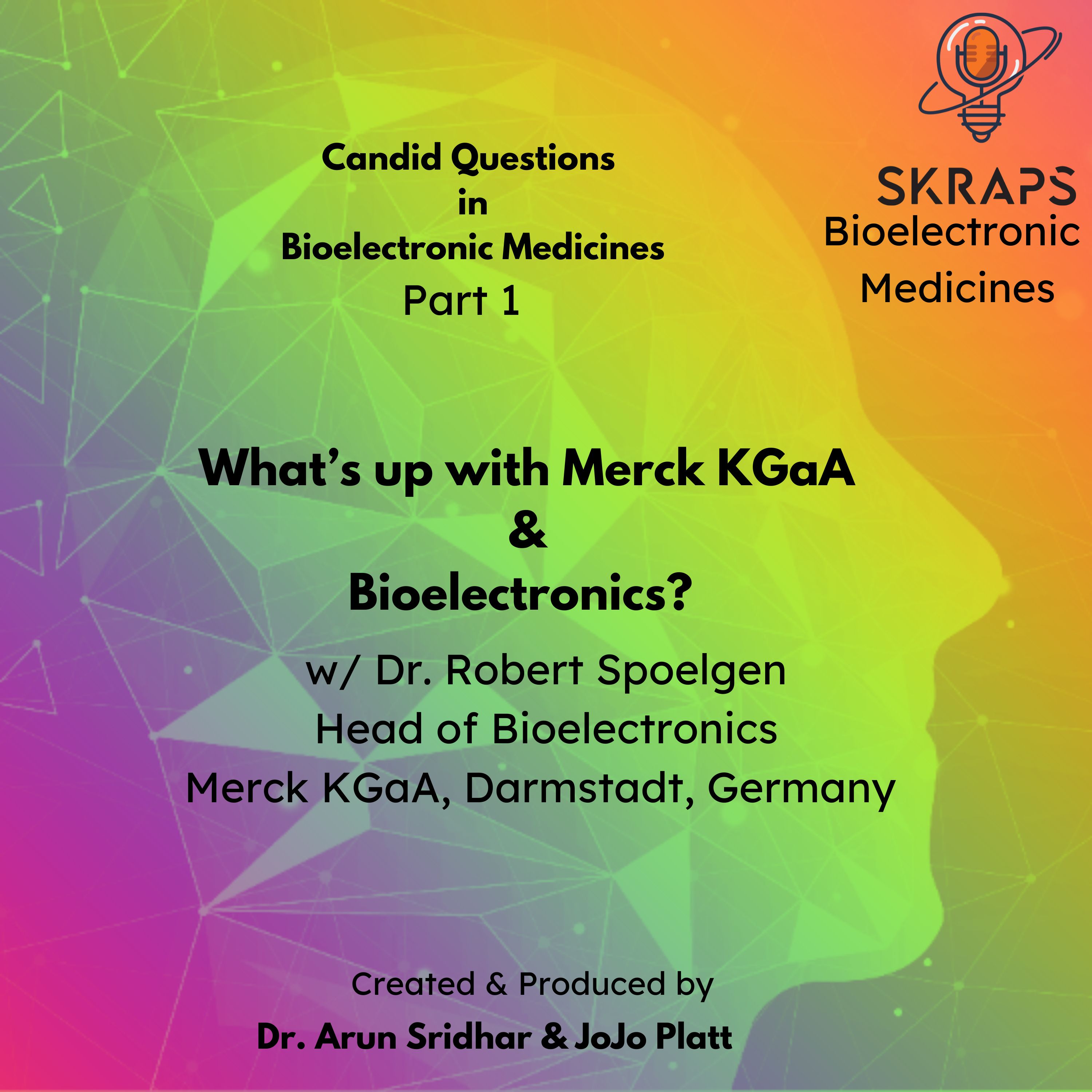 Why did Merck KGaA venture into Bioelectronics? - Candid Question in Bioelectronic Medicines (Part 1)