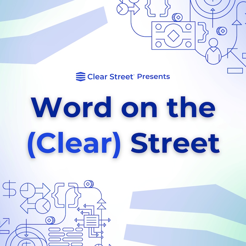Artwork for podcast Word on the (Clear) Street
