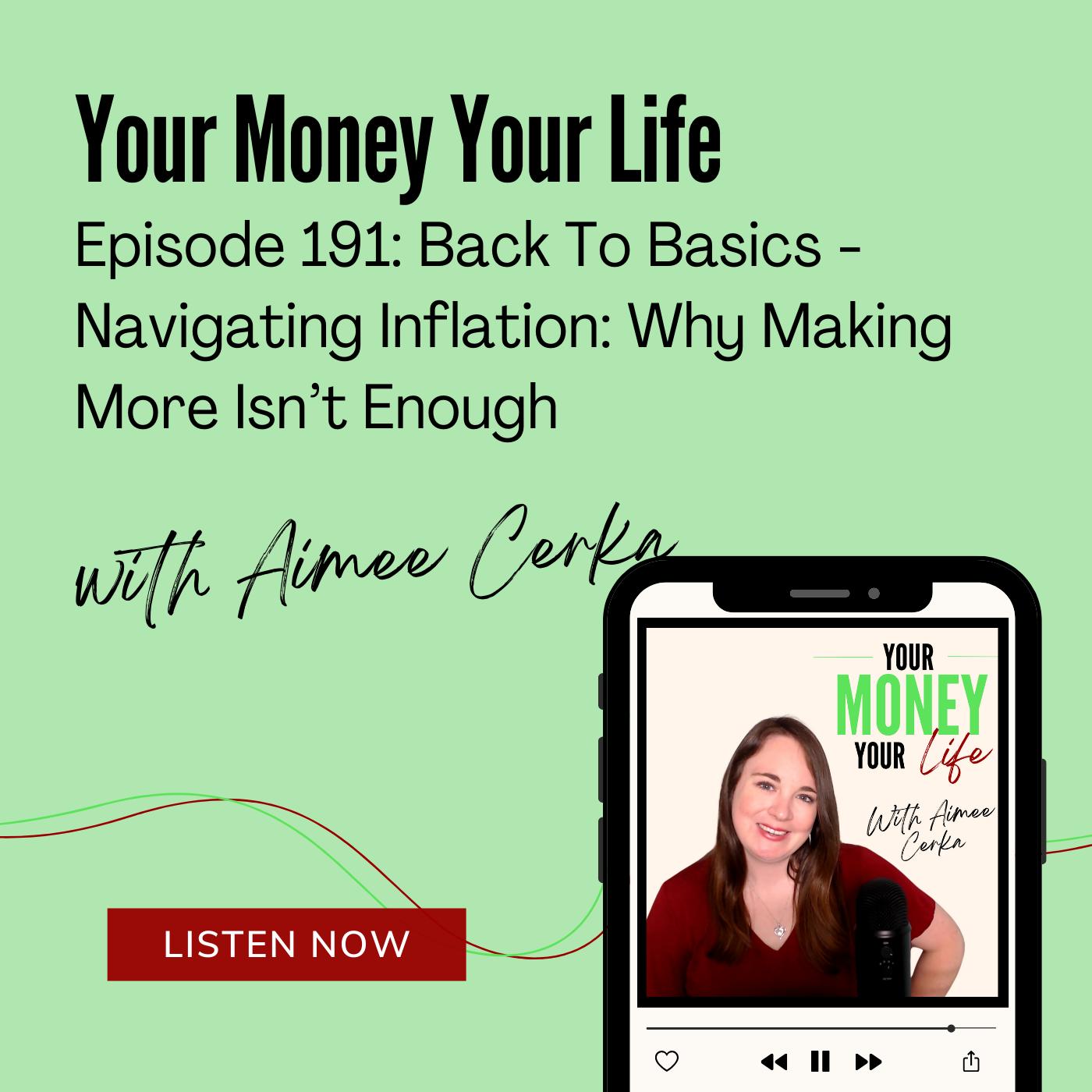191: Navigating Inflation: Why Making More Isn’t Enough episode artwork