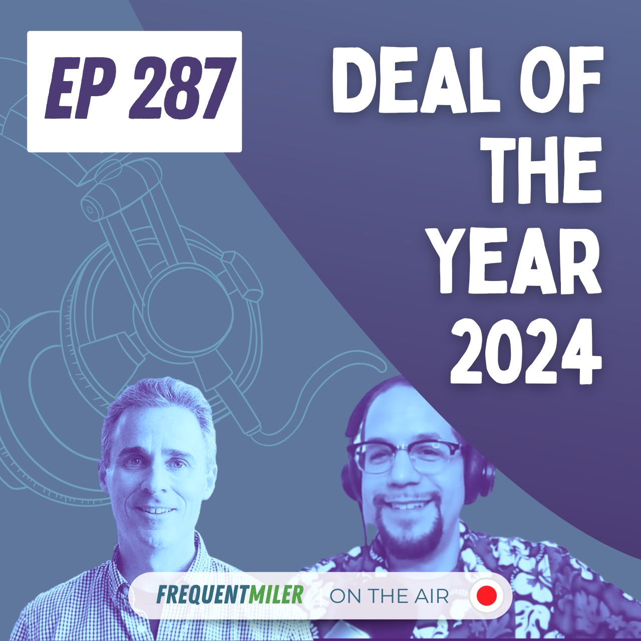 http://Deal%20of%20the%20Year%202024%20|%20Frequent%20Miler%20on%20the%20Air%20Ep287%20|%2012-27-24