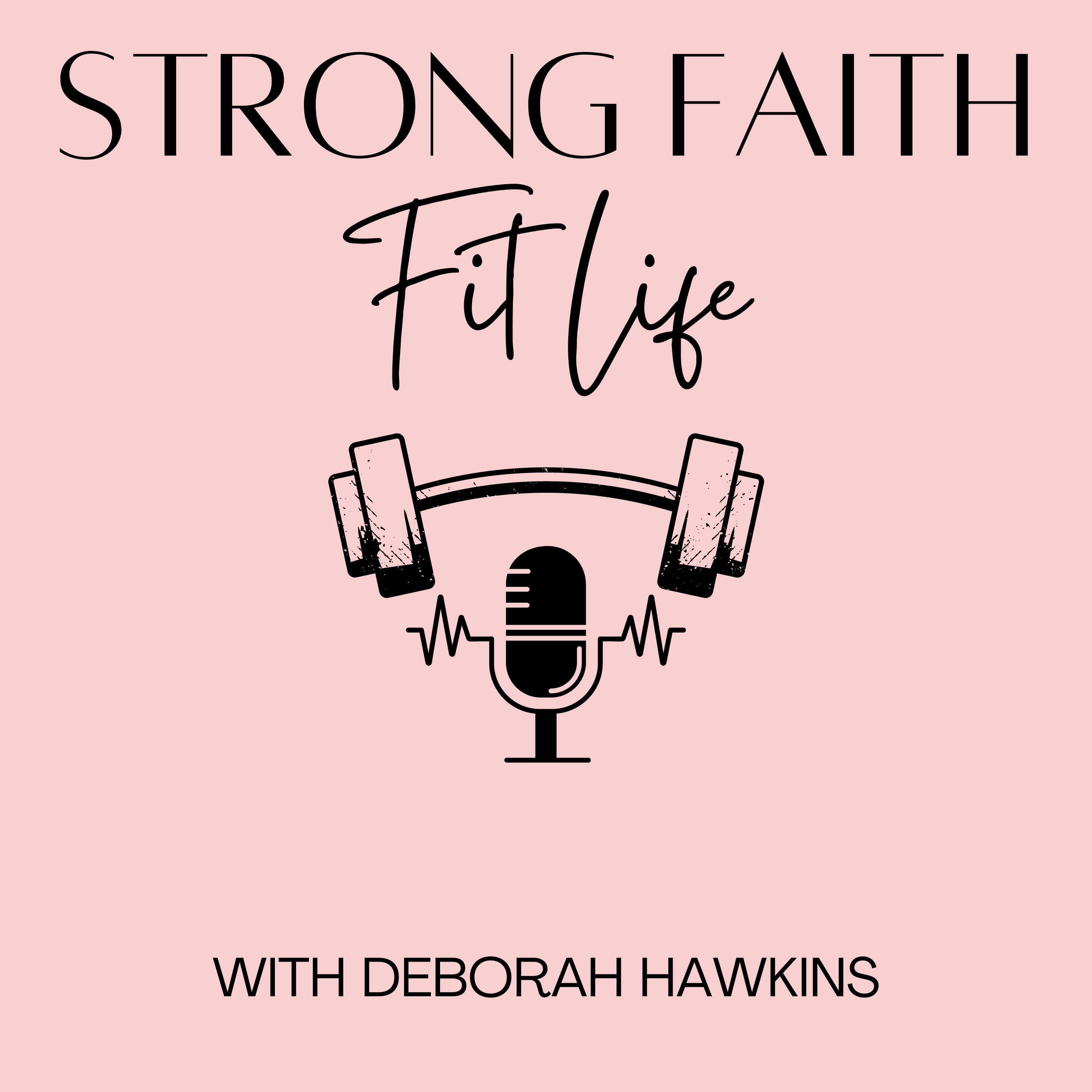 Show artwork for Strong Faith Fit Life