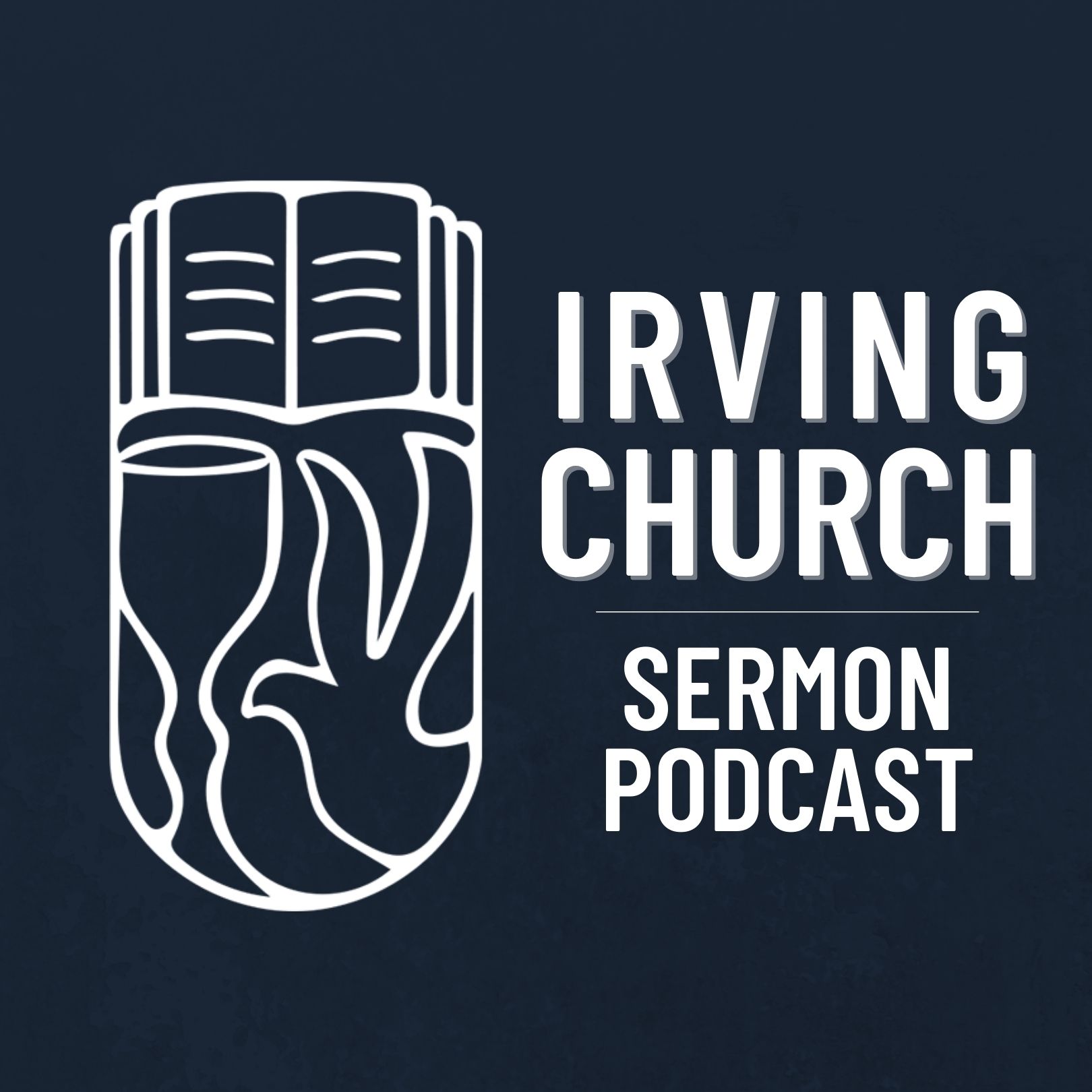 Artwork for Irving Church Sermon Podcast