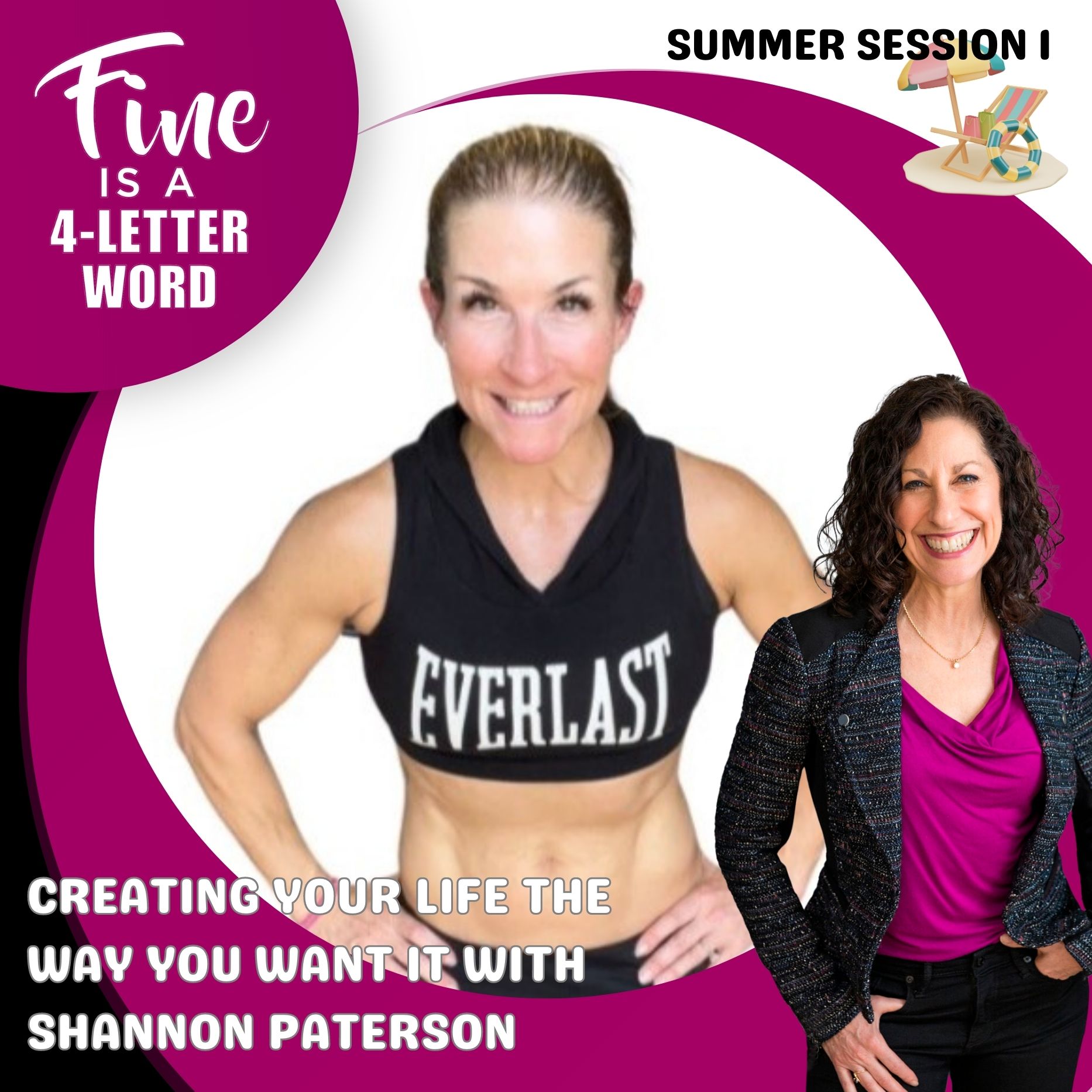 101. Summer Session 1: Creating Your Life The Way You Want It with Shannon Paterson episode artwork