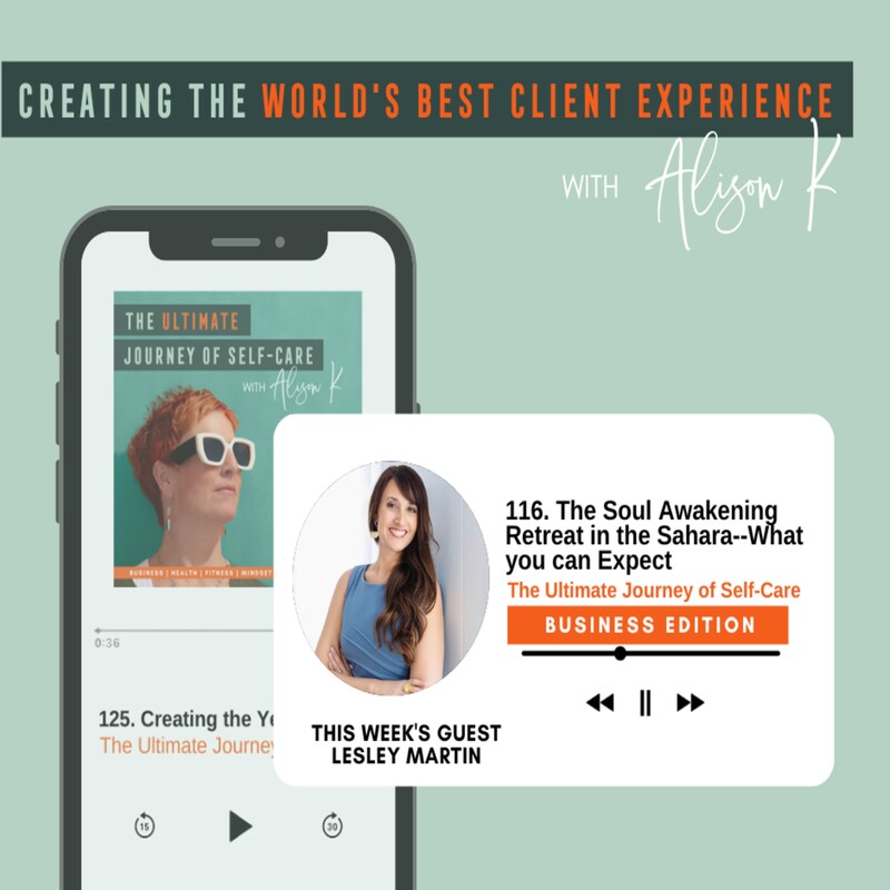 Artwork for podcast Creating the World's Best Client Experience