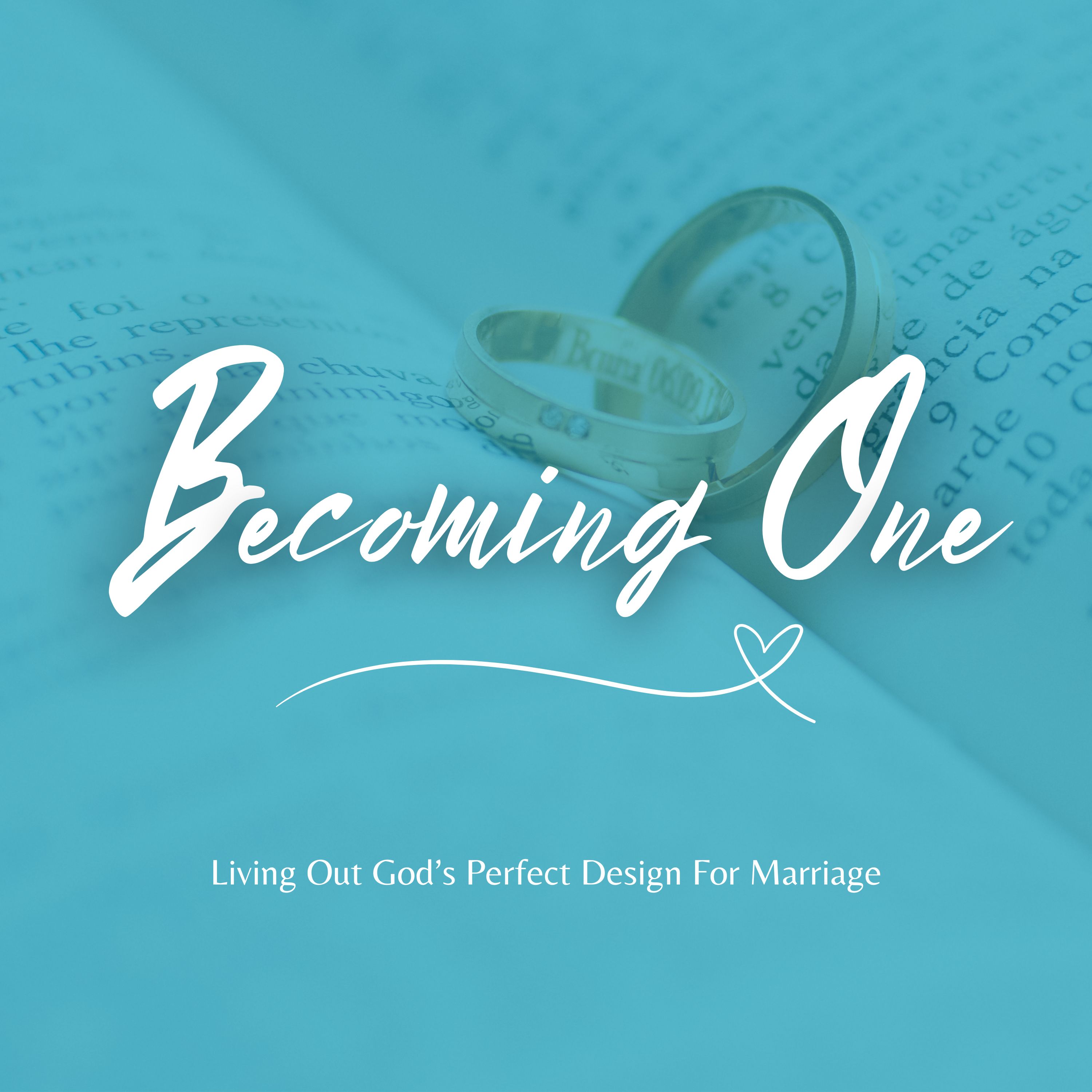 Becoming One - Part 2