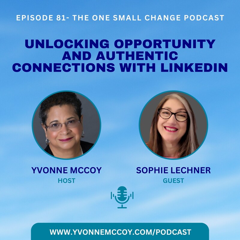 Artwork for podcast The One Small Change Podcast