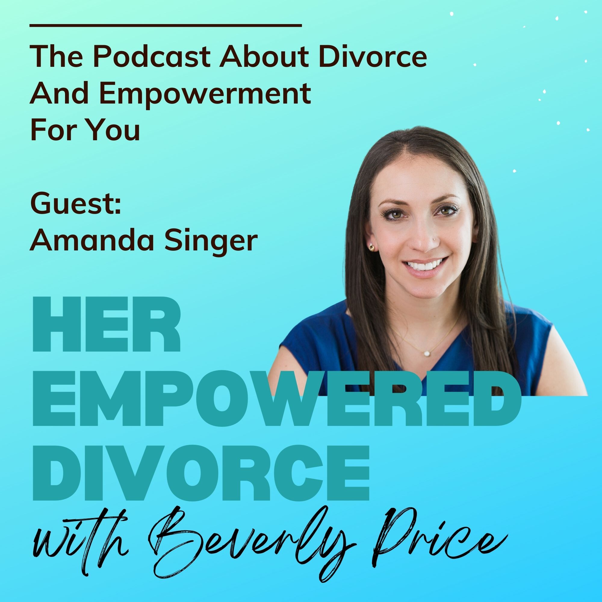Her Empowered Divorce