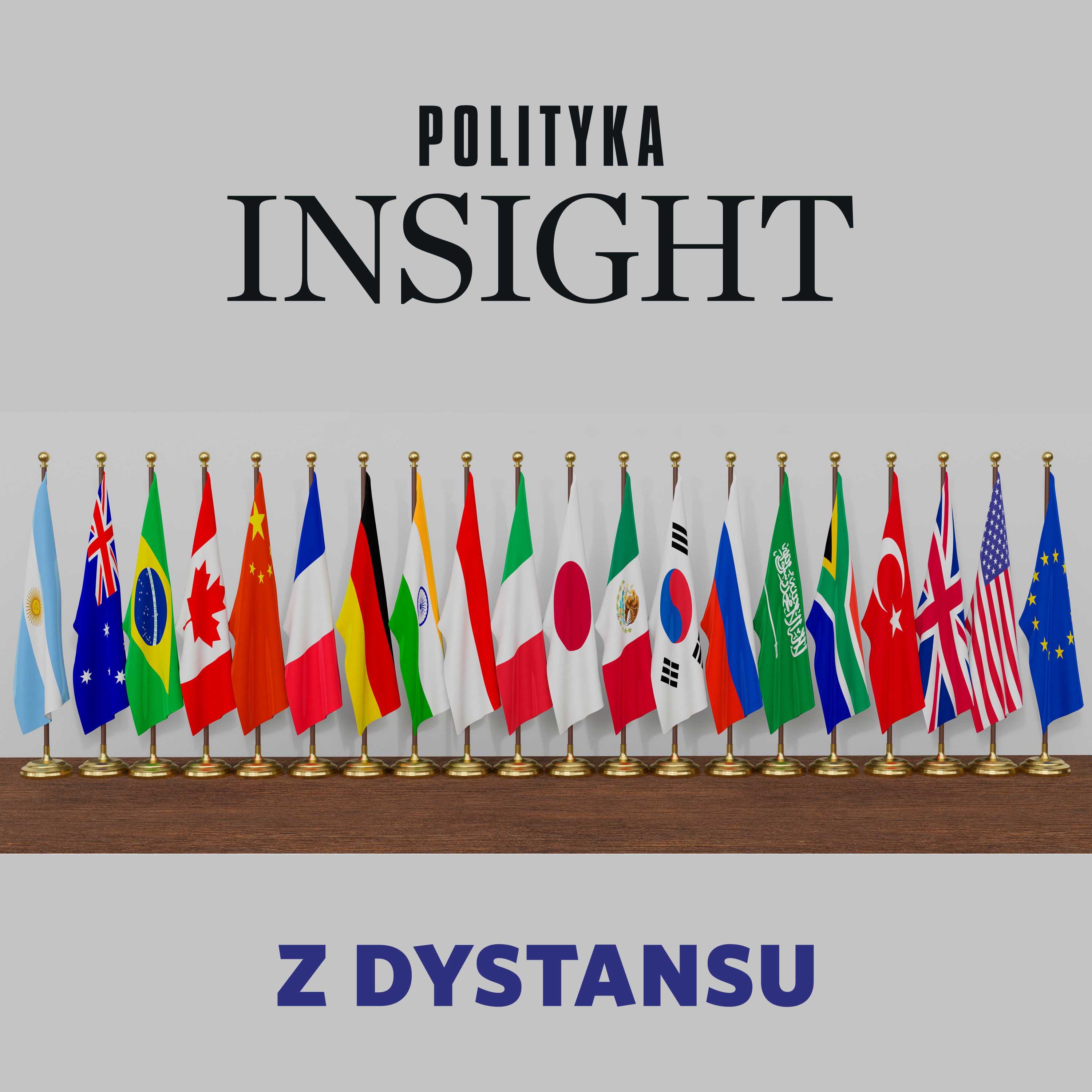 Czy Polska awansuje do G20? | Z dystansu Czy Polska awansuje do G20? | Z dystansu