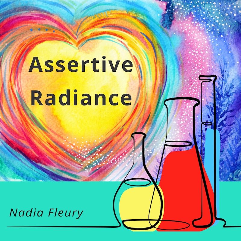 Artwork for podcast Assertive Radiance