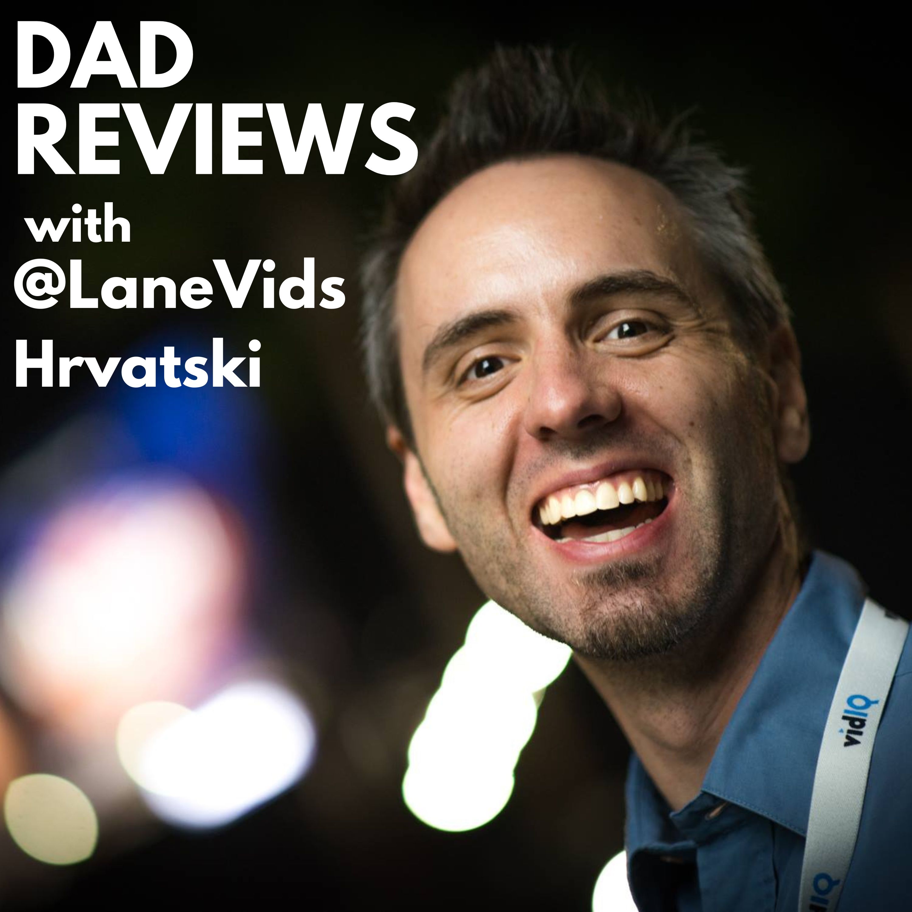 Artwork for Dad Reviews with @LaneVids (Hrvatski)
