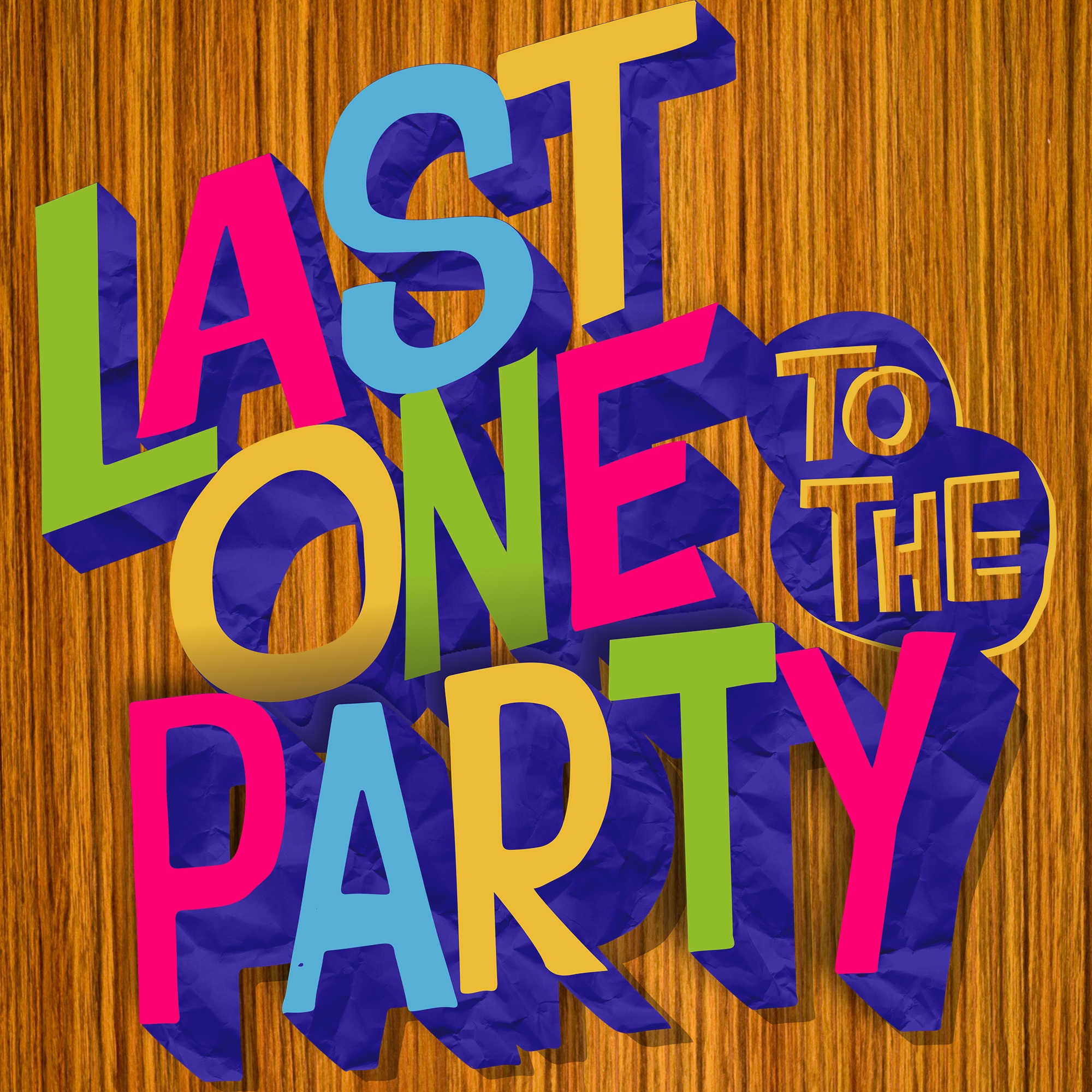 Show artwork for Last One To The Party