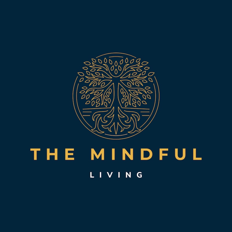 Artwork for podcast The Mindful Living