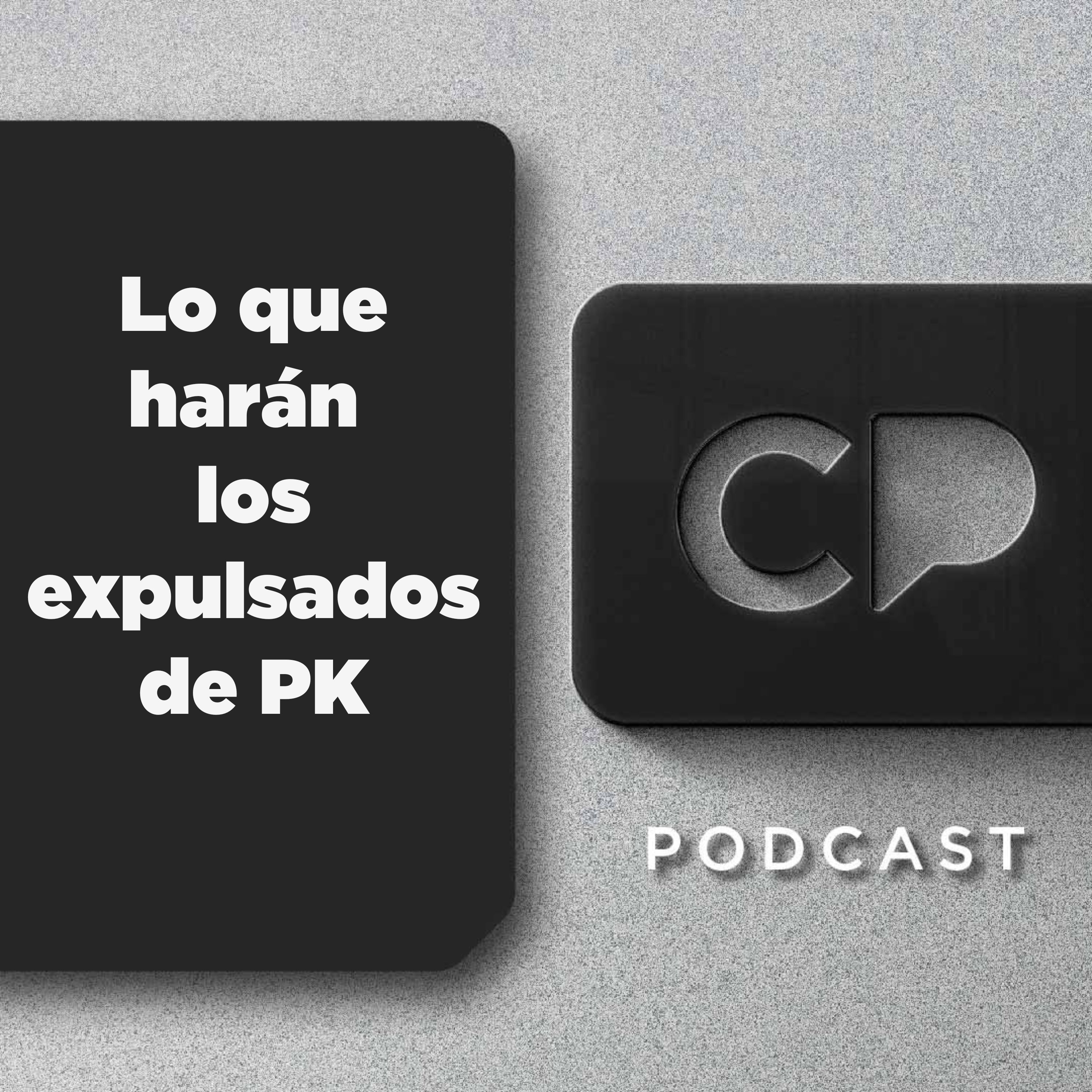 23/JUL: Lo que harán los expulsados de PK