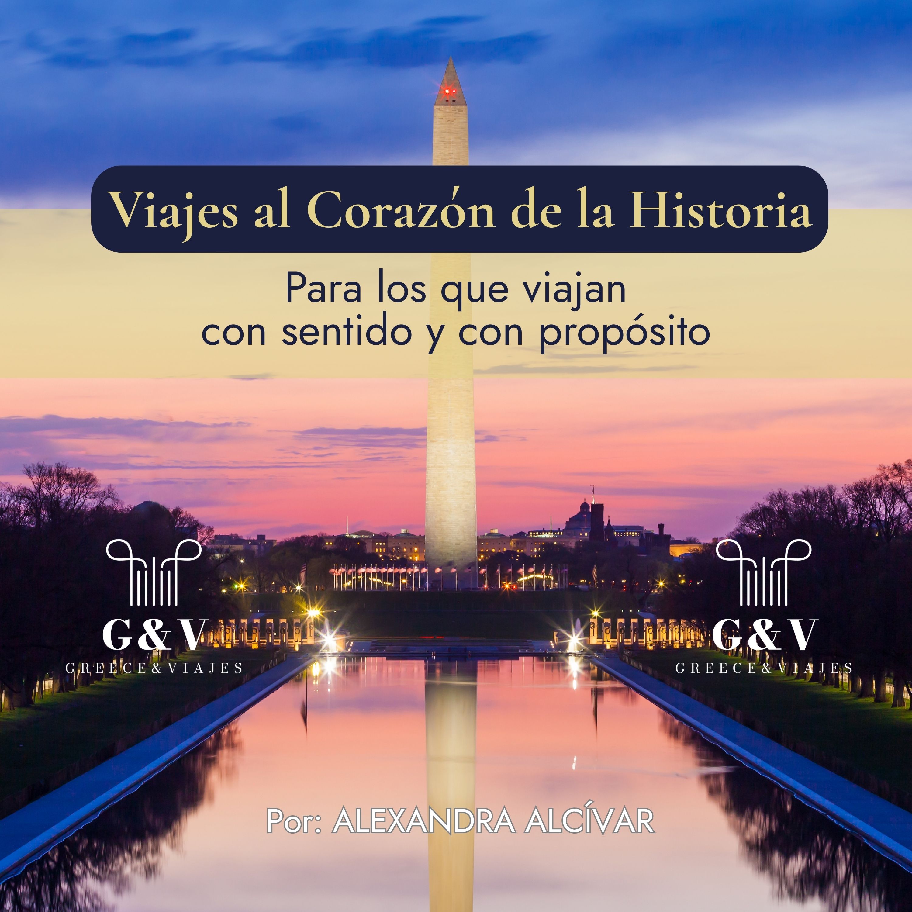 Viajes al Corazón de la Historia