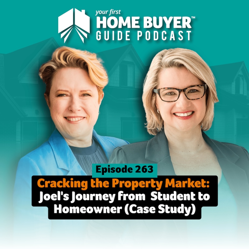 Artwork for podcast Your First Home Buyer Guide Podcast