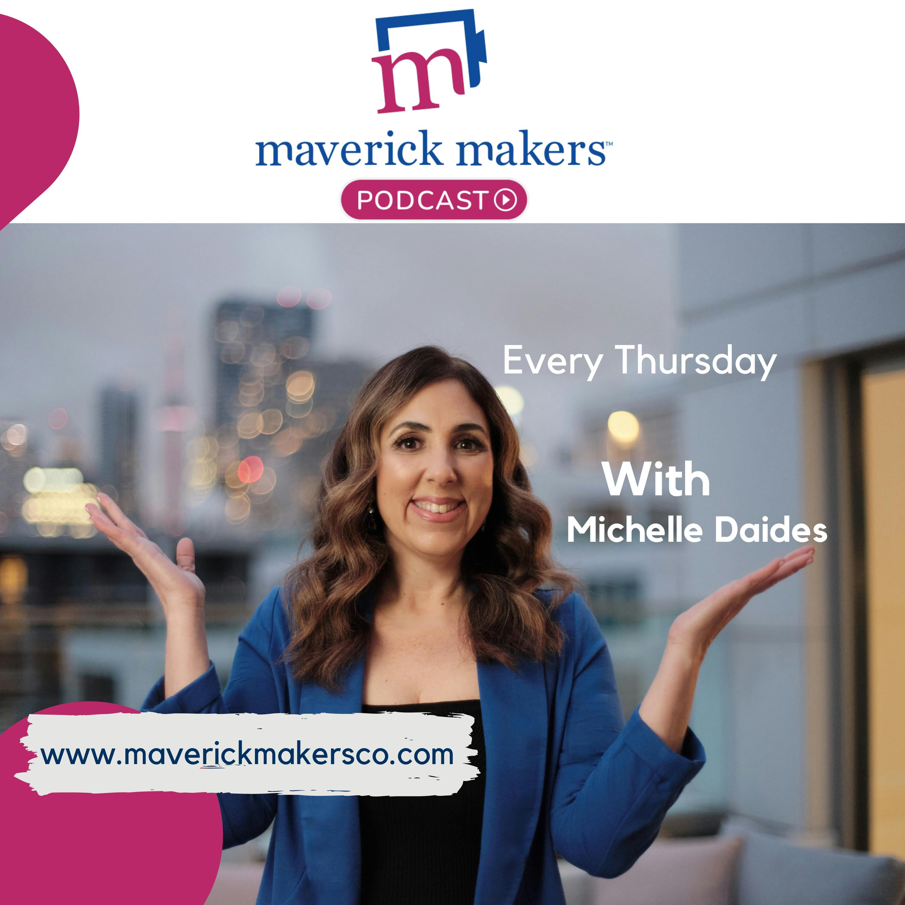 Maverick Makers Podcast Trailer episode artwork
