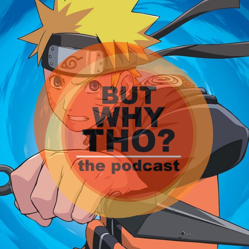 Artwork for podcast But Why Tho?