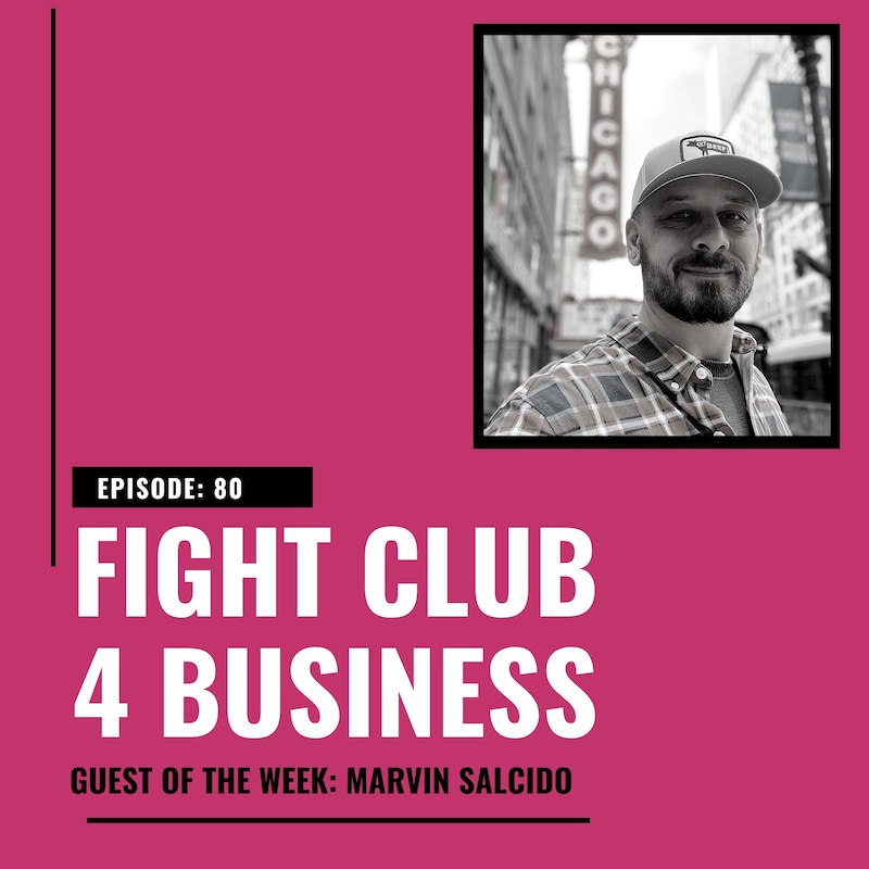 Artwork for podcast Fight Club 4 Business