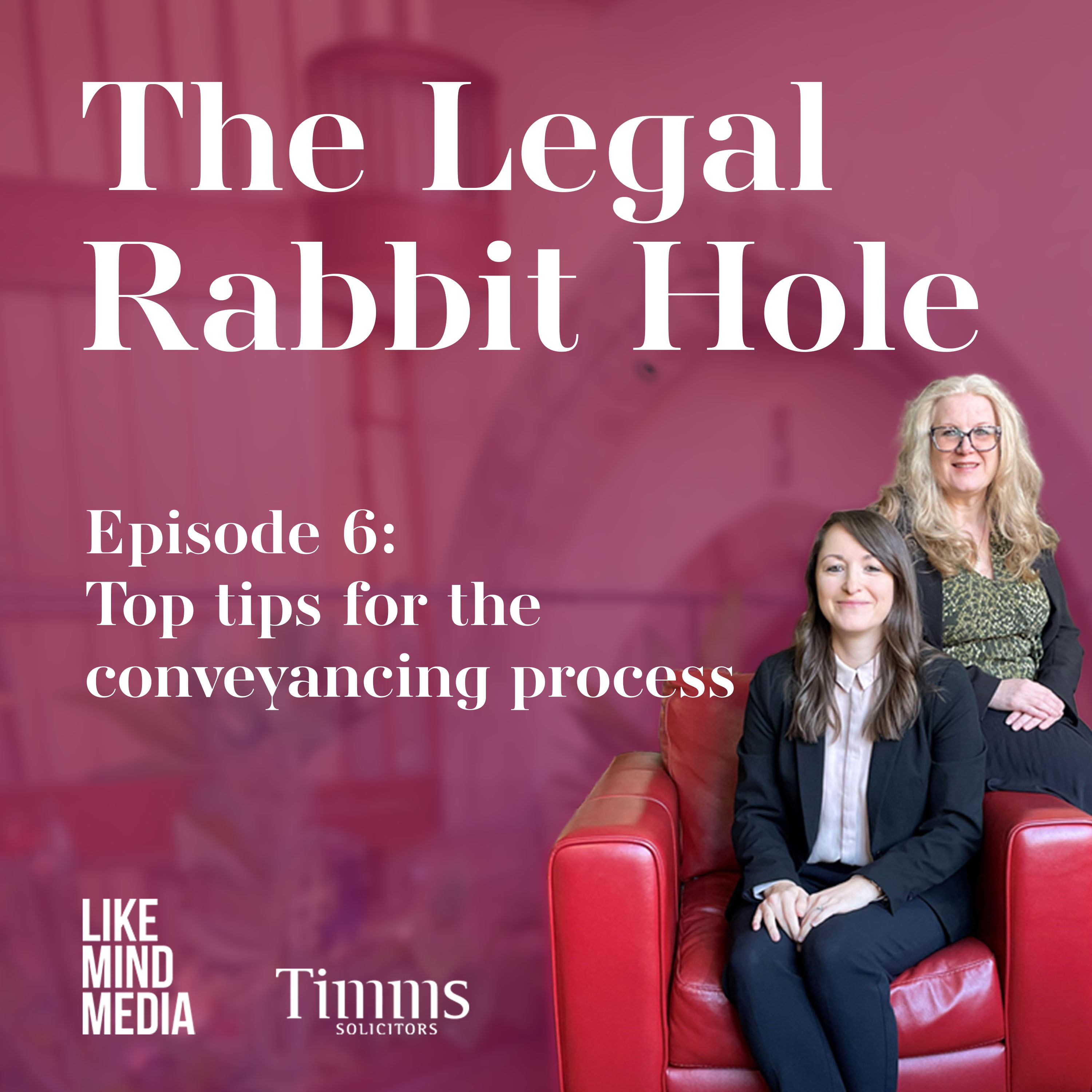 Top tips for the conveyancing process episode artwork