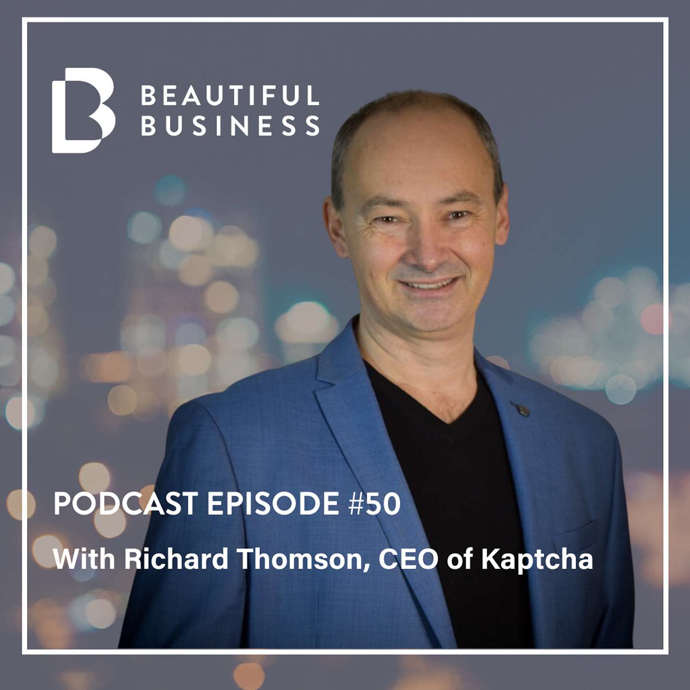 The Beautiful Business Podcast