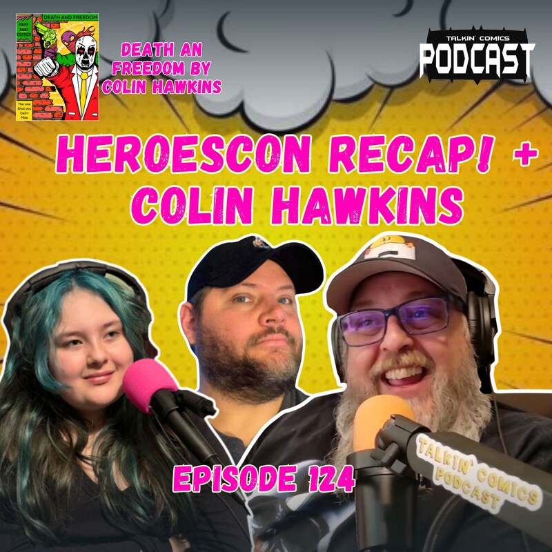 Artwork for podcast Talkin' Comics Podcast