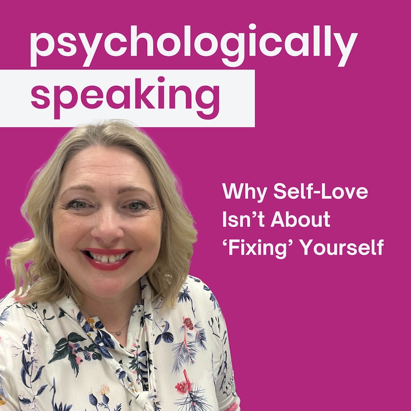 Artwork for podcast Psychologically Speaking with Leila Ainge