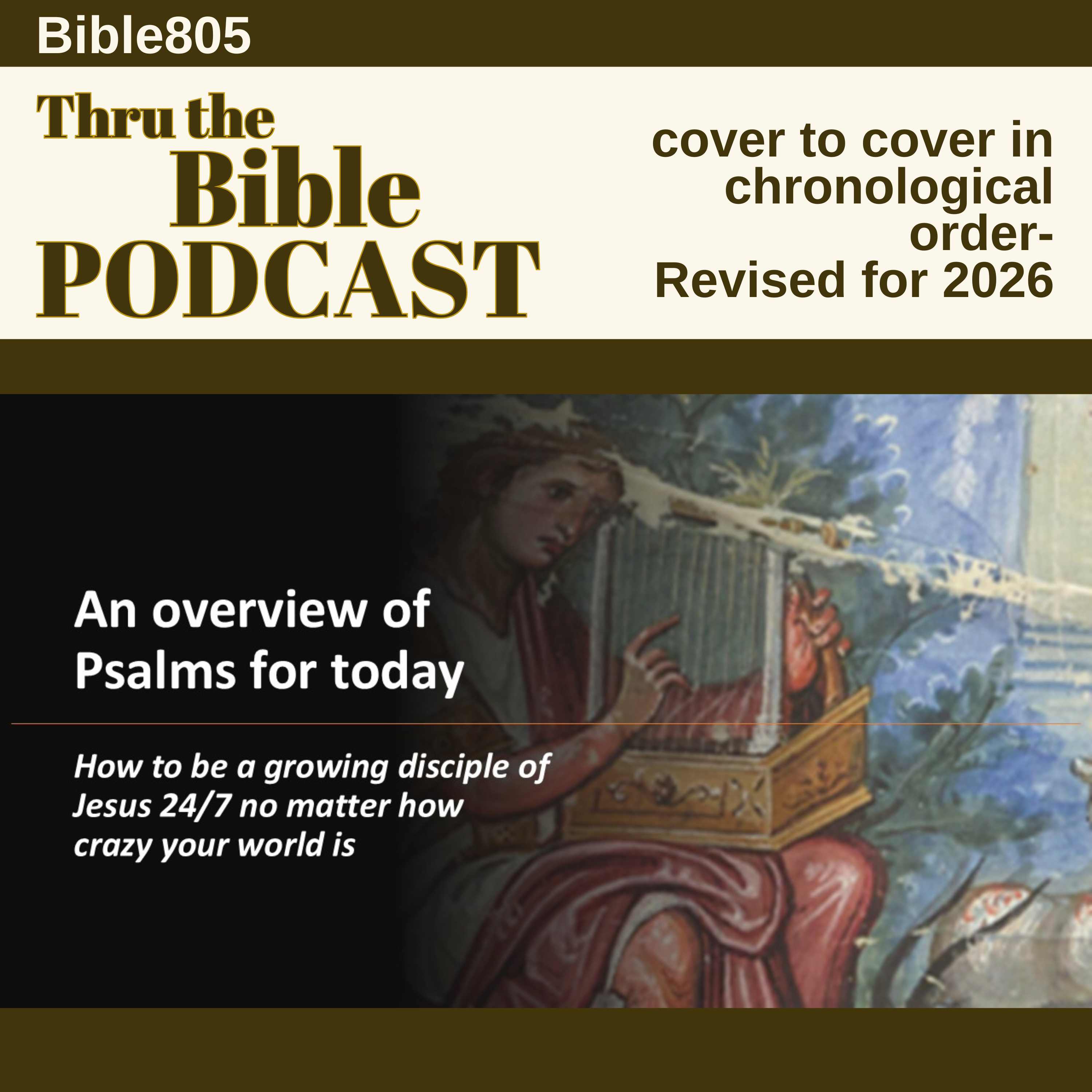 Lesson #16 Psalms, about Discipleship 24/7 episode artwork