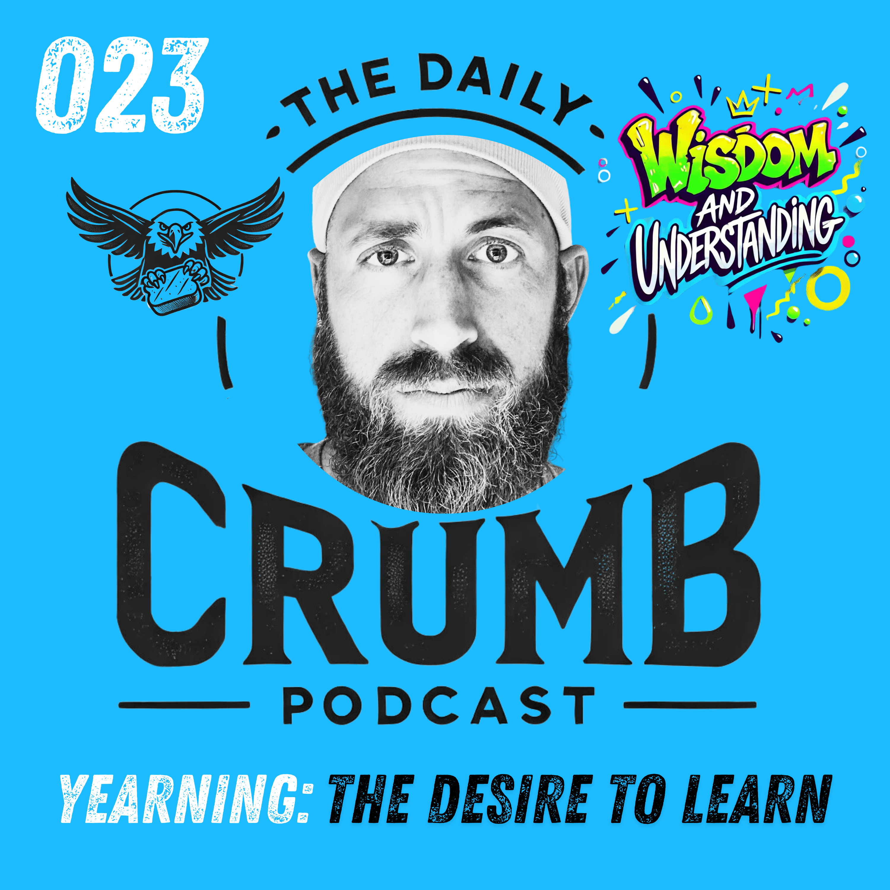🍞 The Desire to Learn | 023