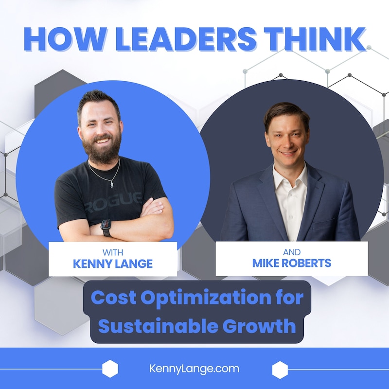 Artwork for podcast How Leaders Think with Kenny Lange