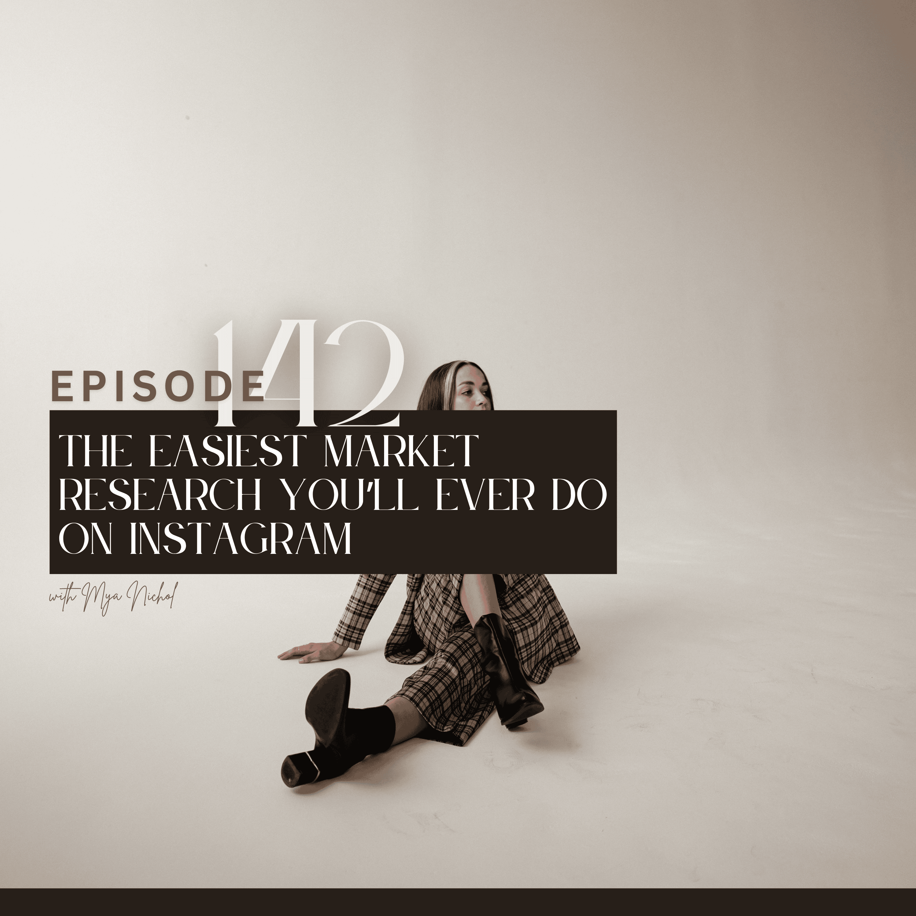 142. The easiest market research you’ll ever do on Instagram episode artwork